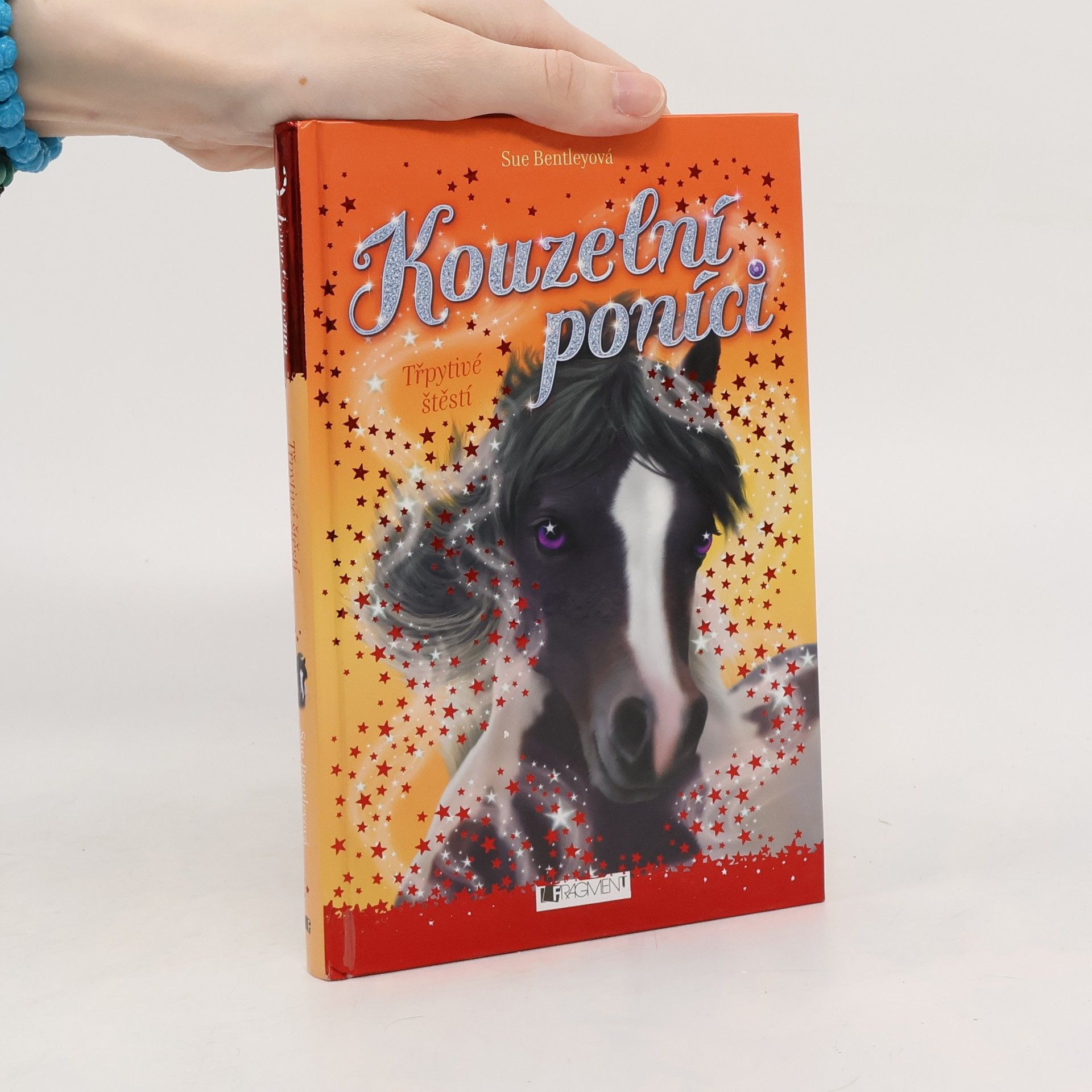 Sue Bentley Kouzelní poníci. Třpytivé štěstí.