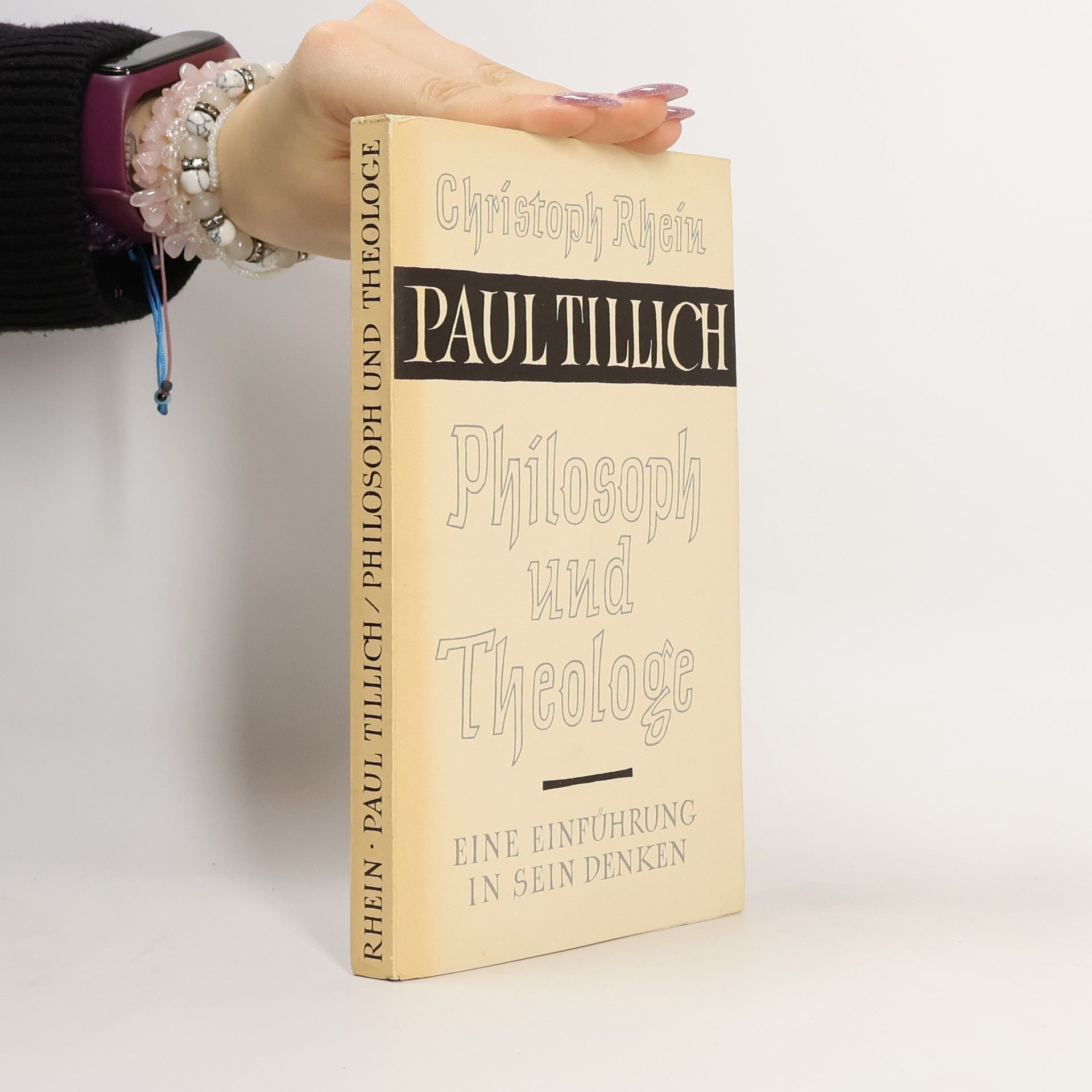 Christoph Rhein Paul Tillich. Philosoph und Theologe, Eine Einführung in sein Denken