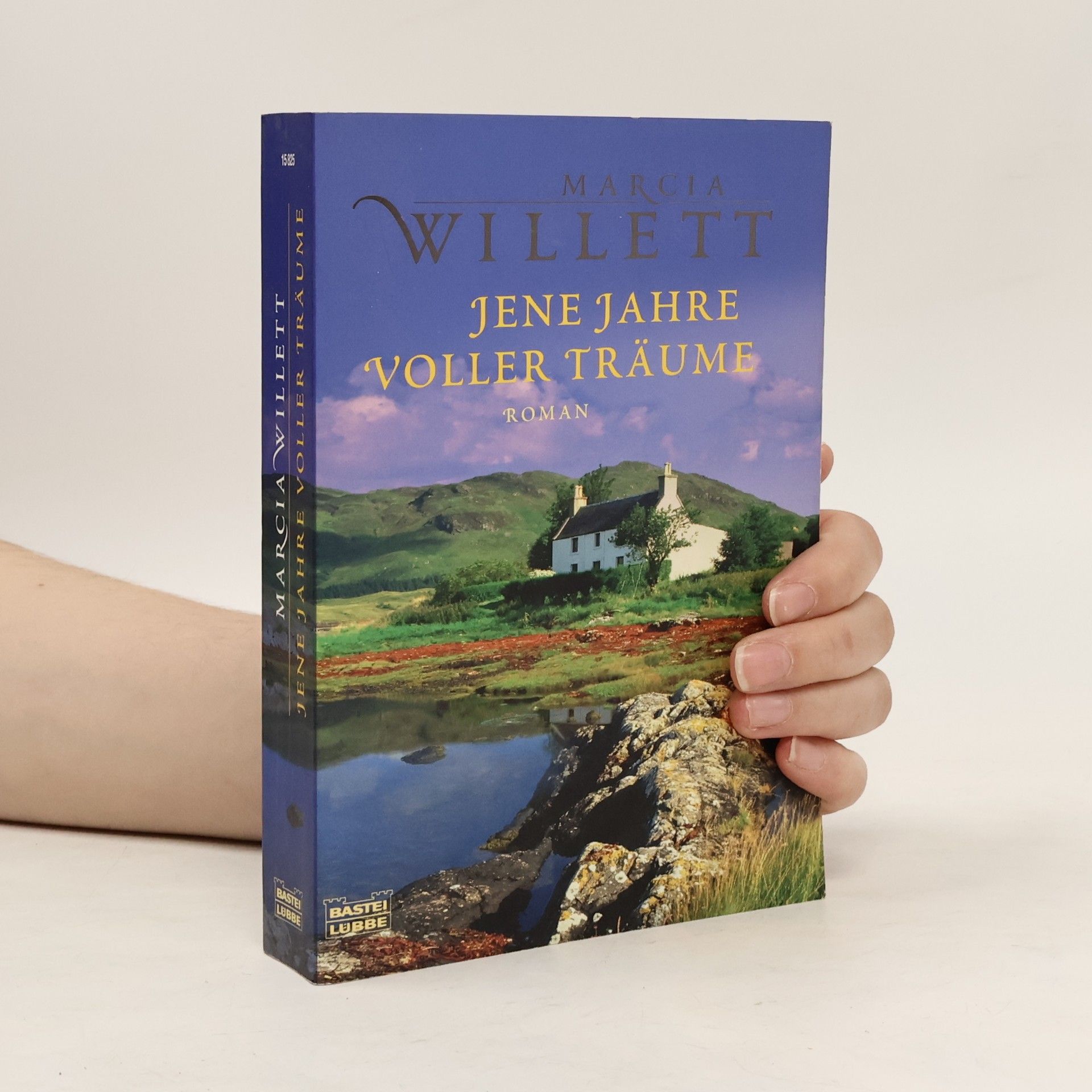 Marcia Willett Jene Jahre voller Träume