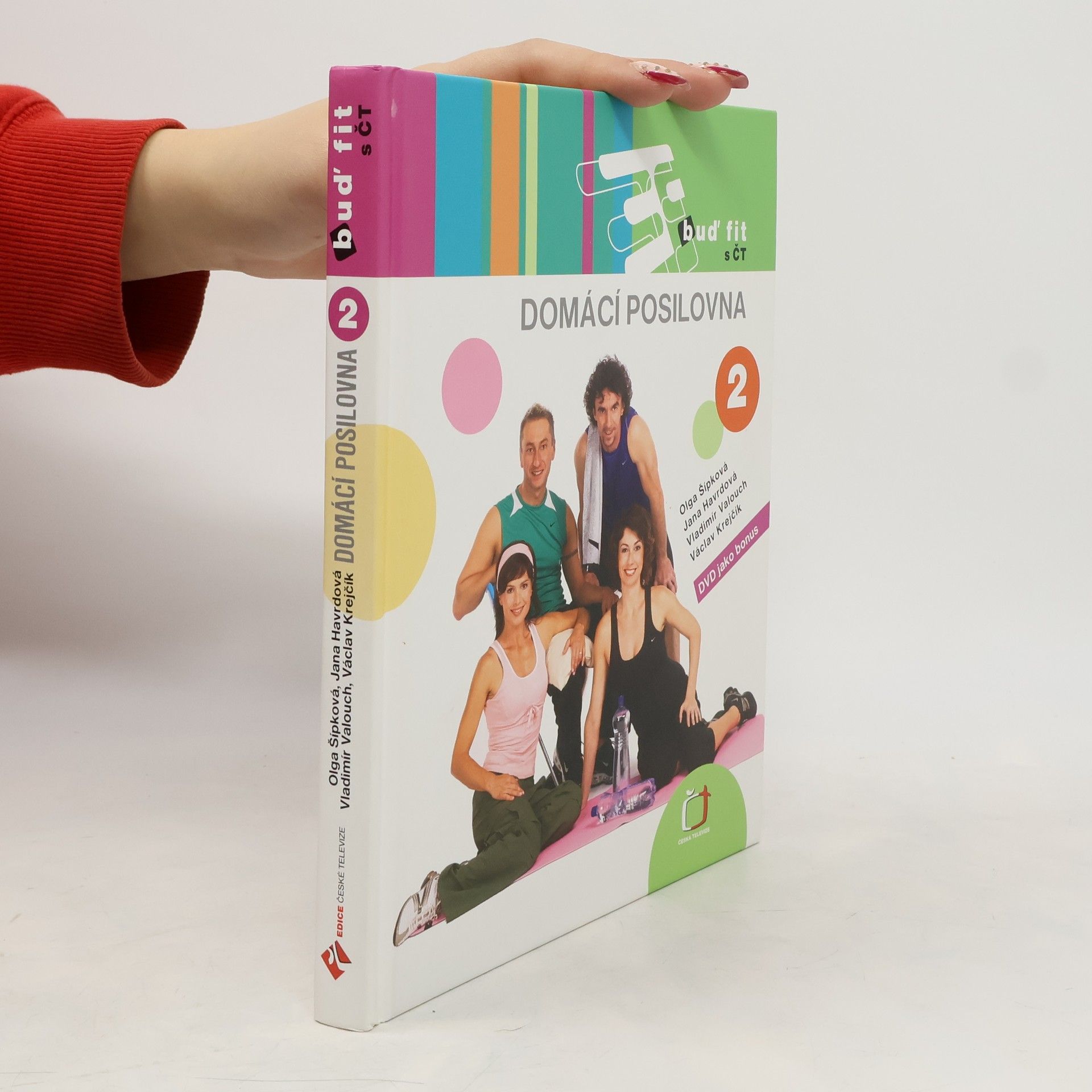 Buď fit s ČT. 2, Domácí posilovna