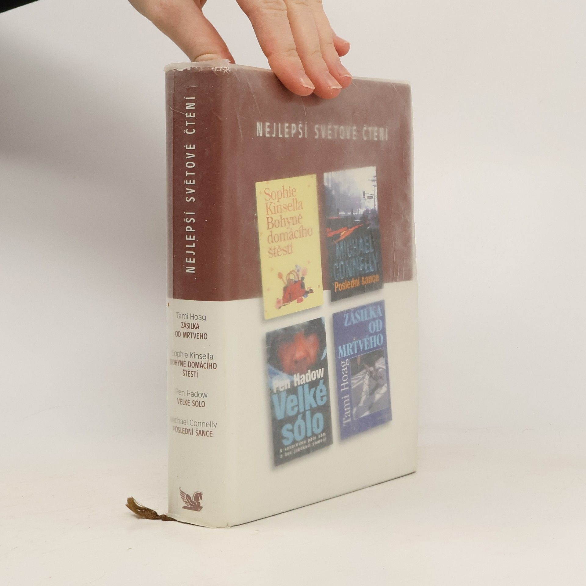 Michael Connelly Nejlepší světové čtení. Bohyně domácího štěstí. Poslední šance. Velké sólo. Zásilka od mrtvého