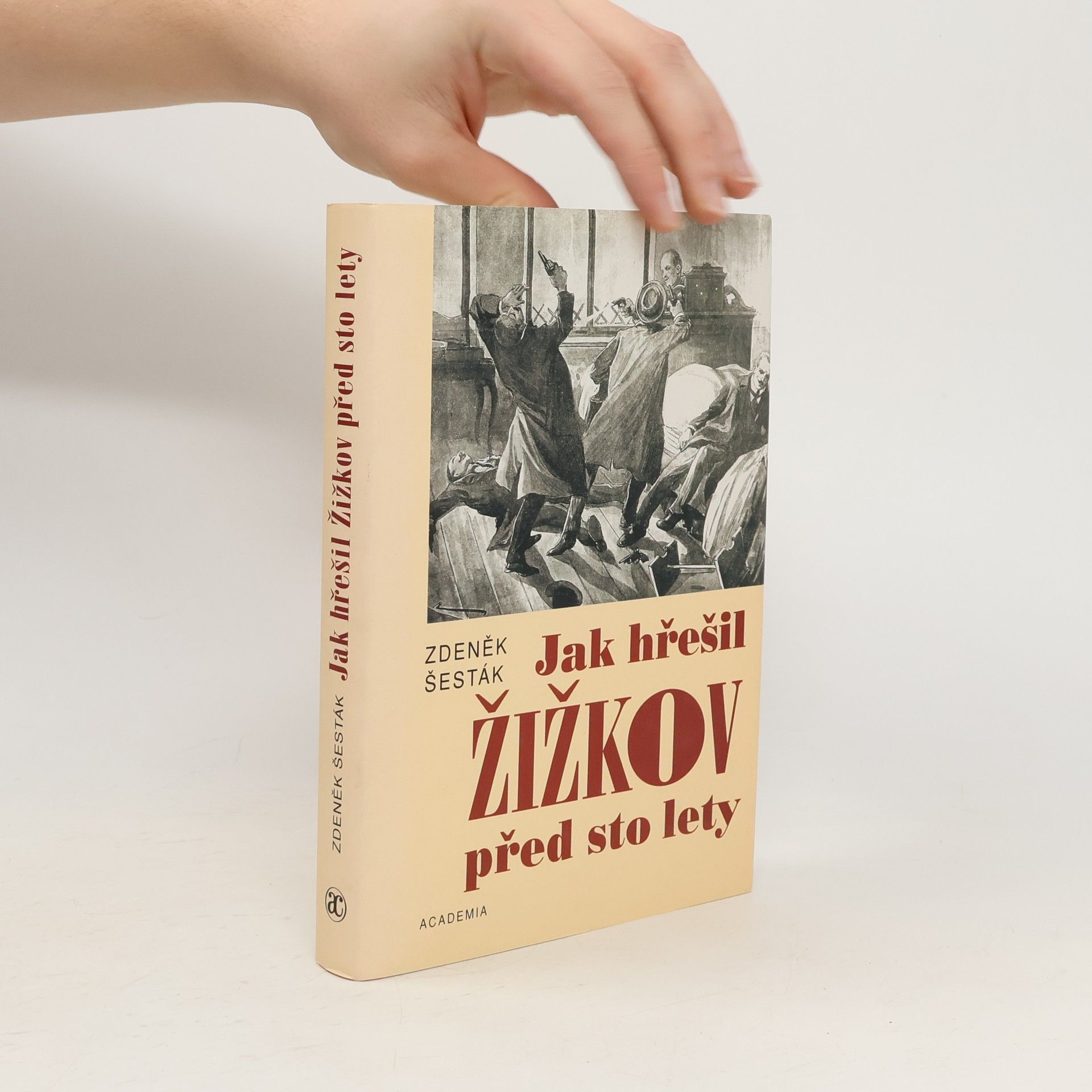 Zdeněk Šesták Jak hřešil Žižkov před sto lety