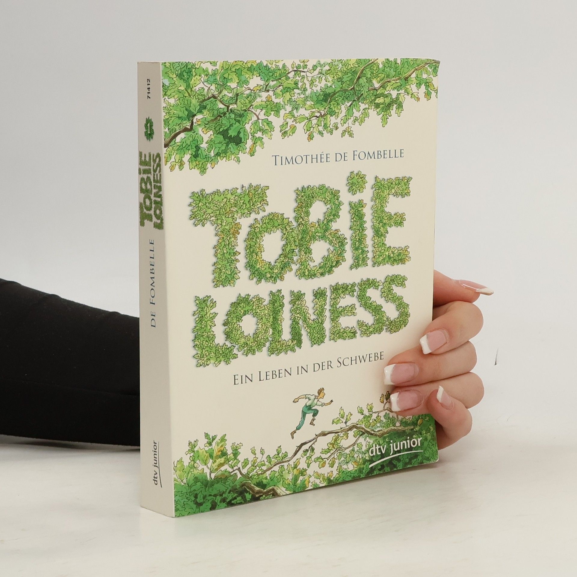 Timothée de Fombelle Tobie Lolness, Ein Leben in der Schwebe