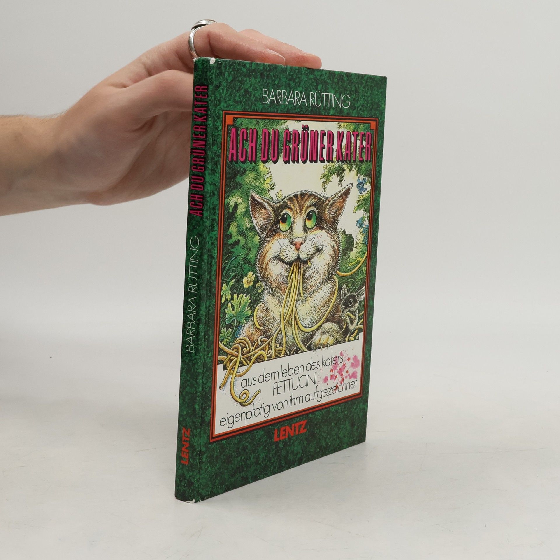Barbara Rütting Ach, du grüner Kater