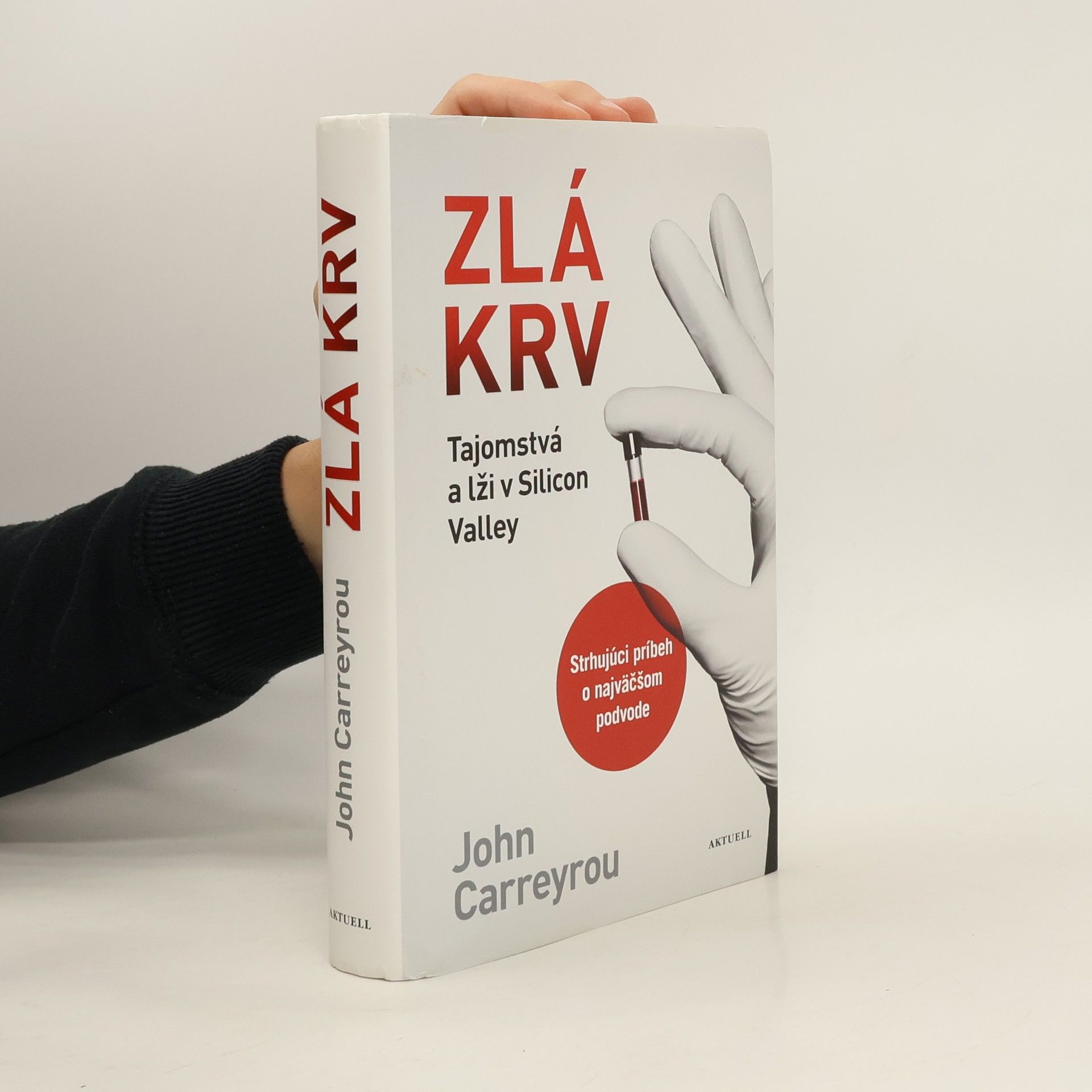 John Carreyrou Zlá krv