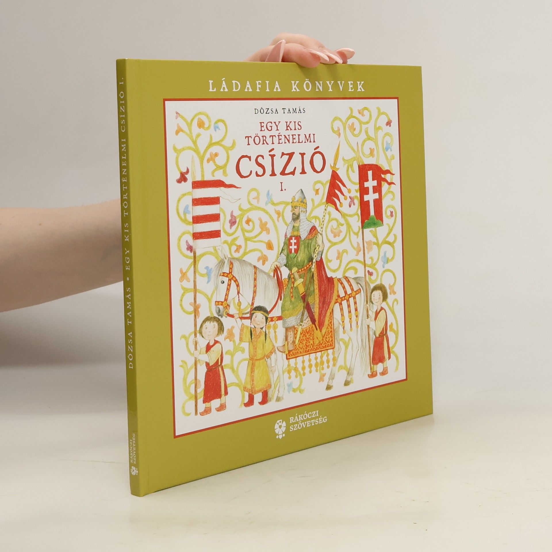 Ládafia Könyvek Egy Kis Történelmi Csízío I.