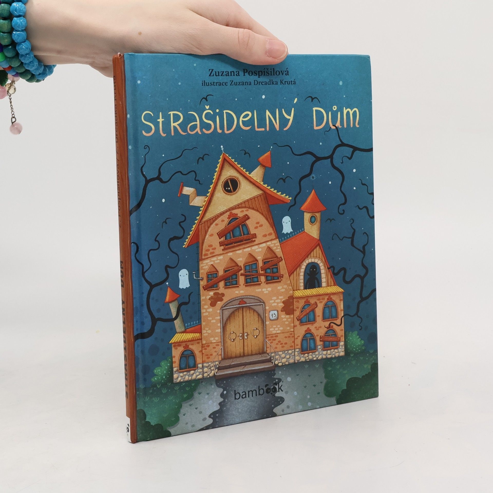 Zuzana Pospíšilová Strašidelný dům