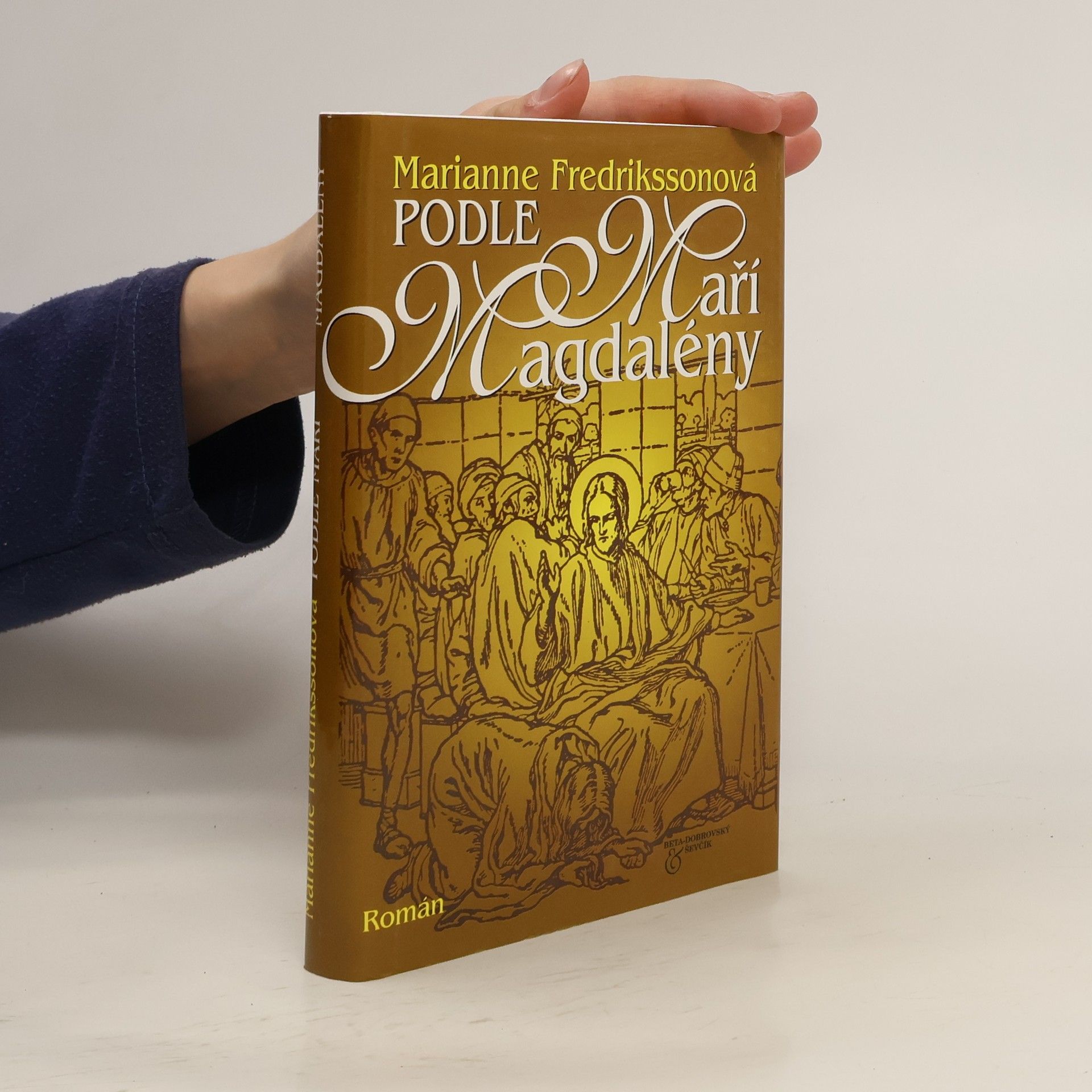 Marianne Fredriksson Podle Maří Magdalény