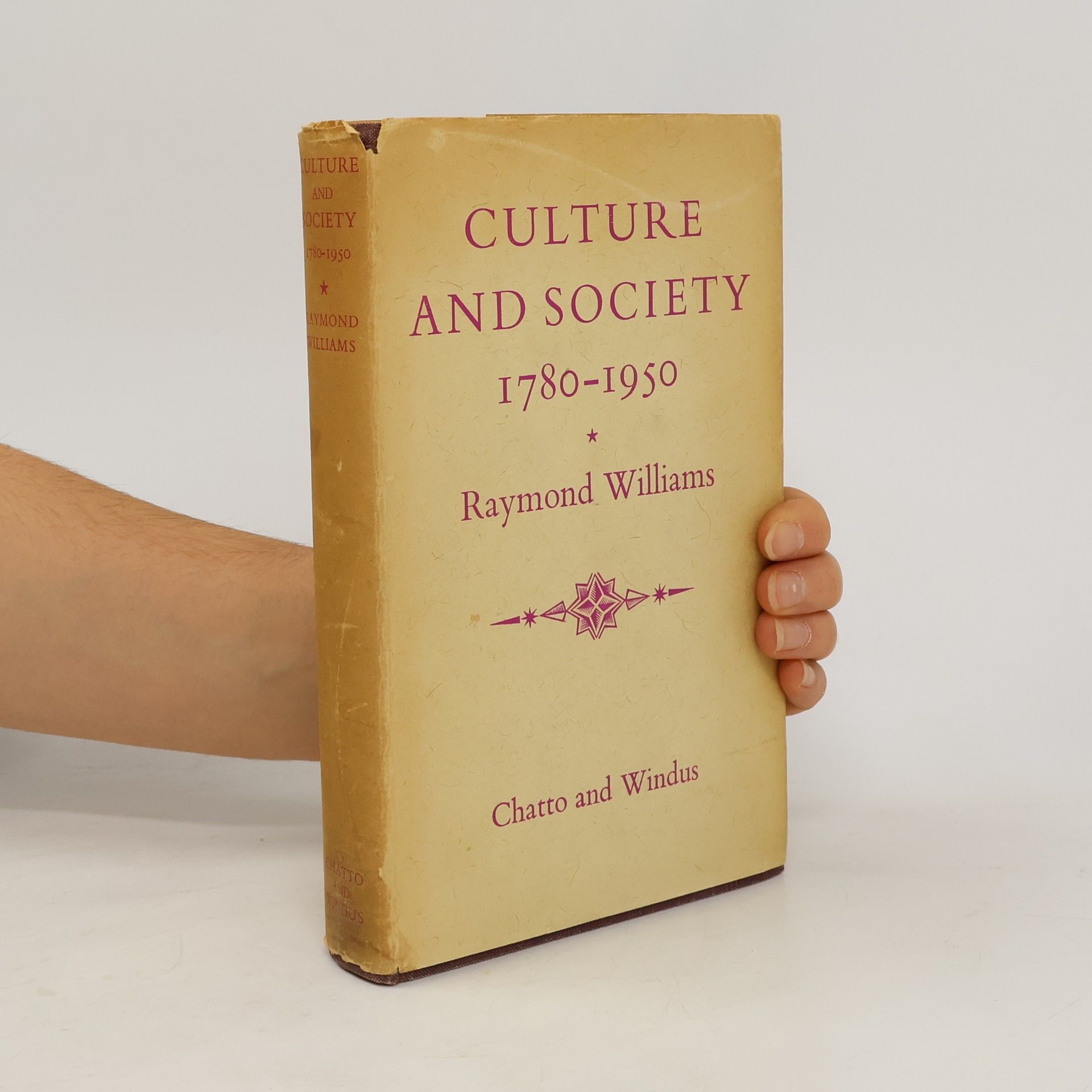 Raymond Wlliams Culture and Society 1780 - 1950