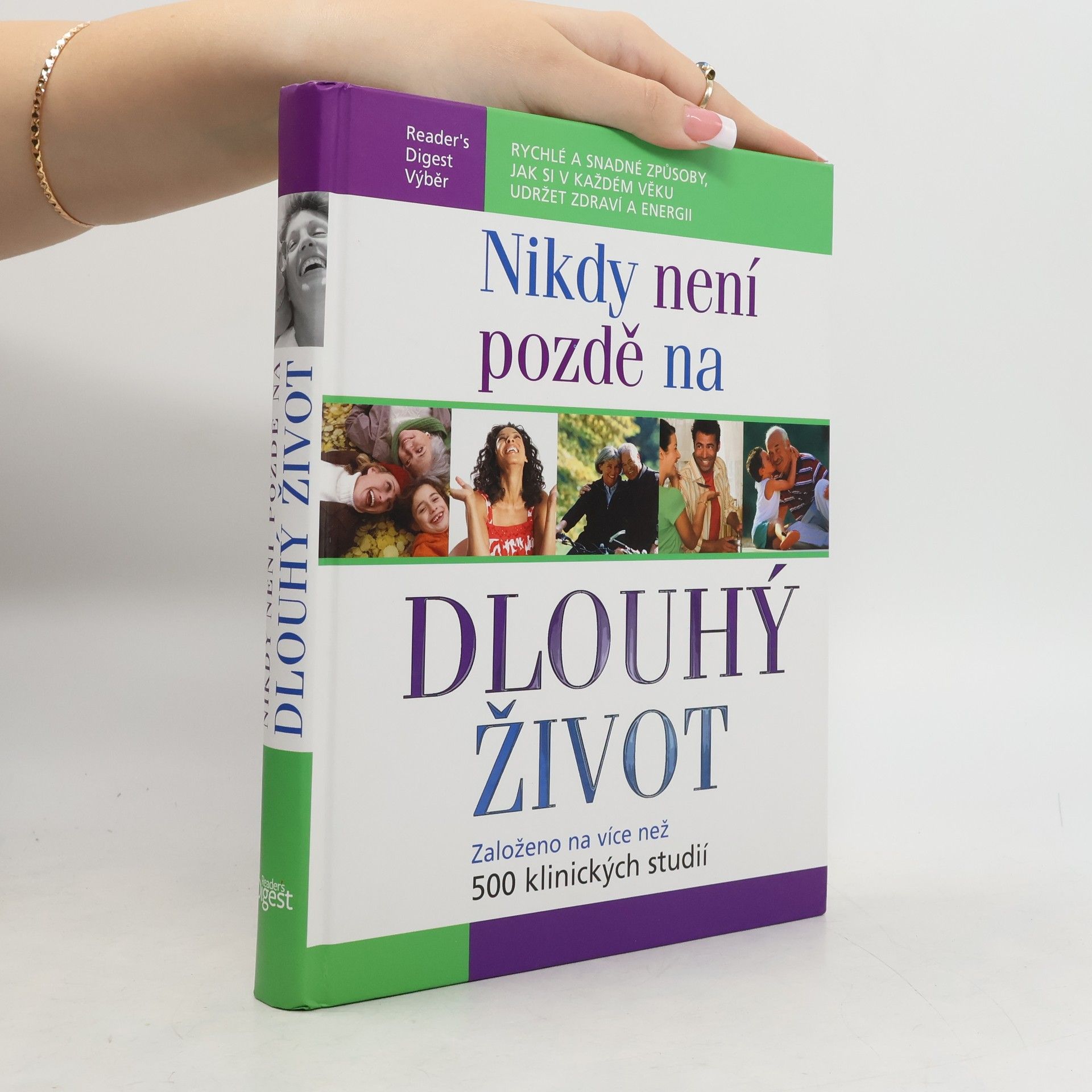 Kolektív autorov Nikdy není pozdě na dlouhý život