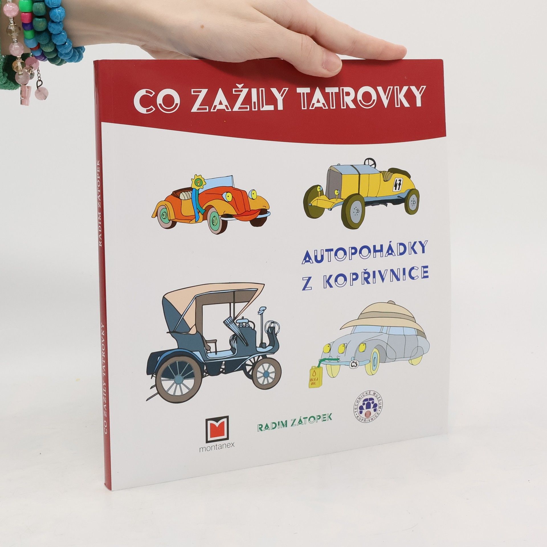 Co zažily tatrovky : autopohádky z Kopřivnice