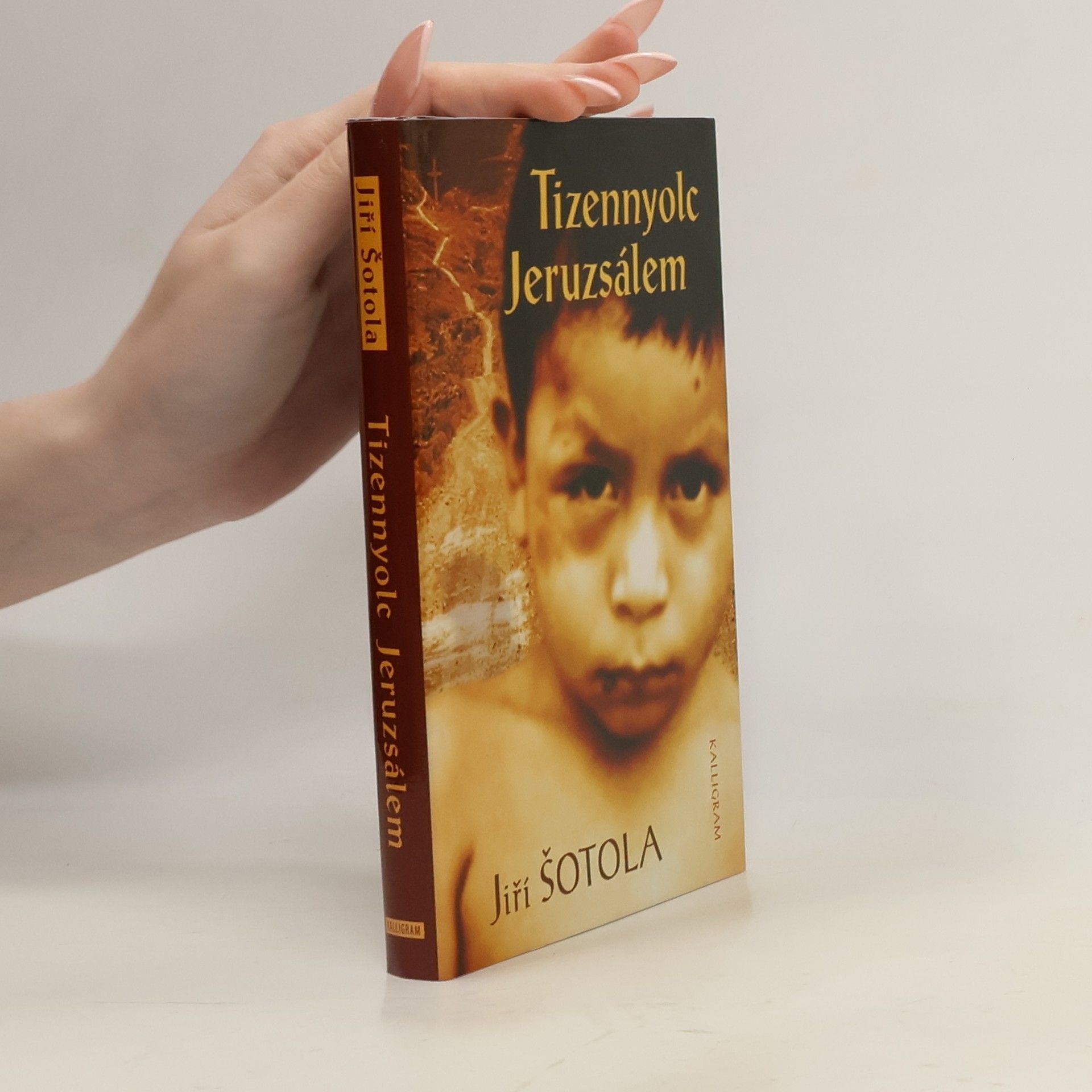 Jiří Šotola Tizennyolc Jeruzsálem