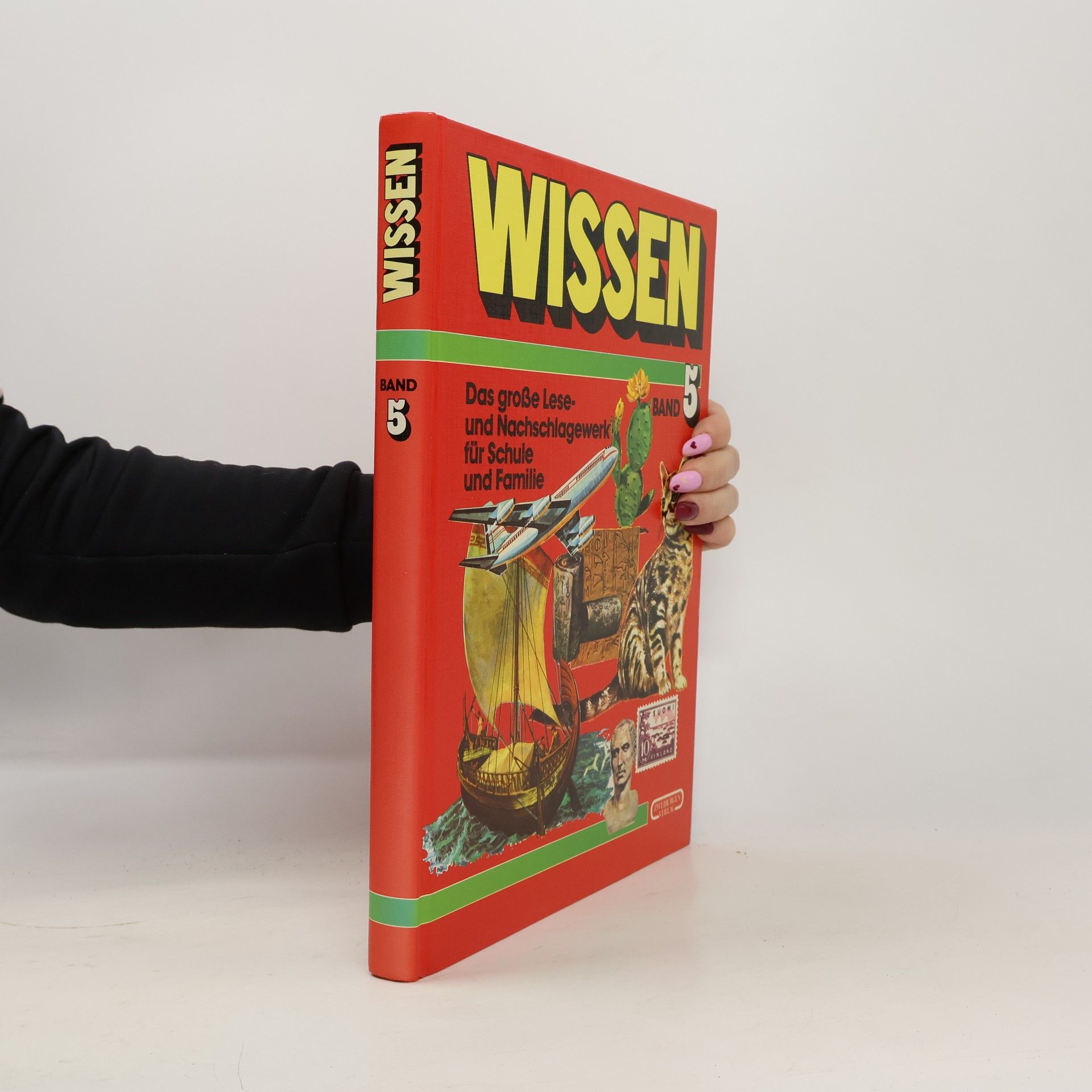 Autorenkollektiv Wissen. Das große Lese- und Nachschlagwerk für Schule und Familie Band 5, 1986