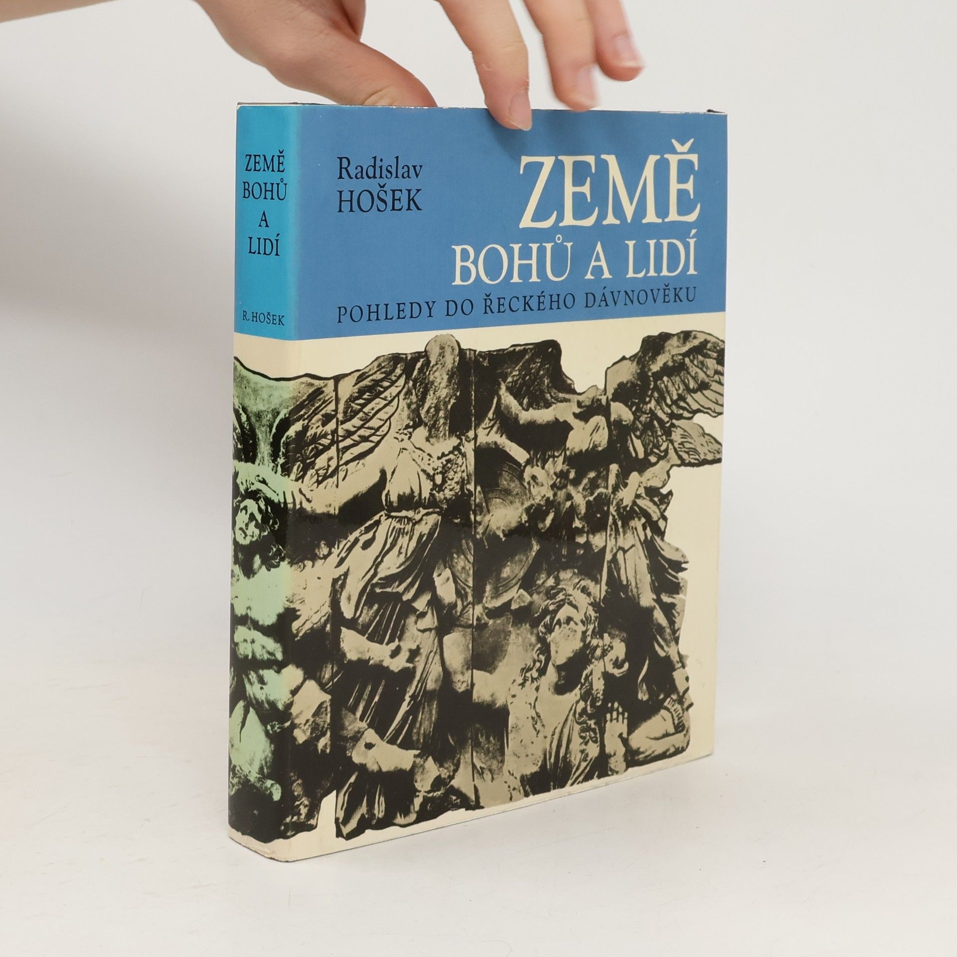 Radislav Hošek Země bohů a lidí