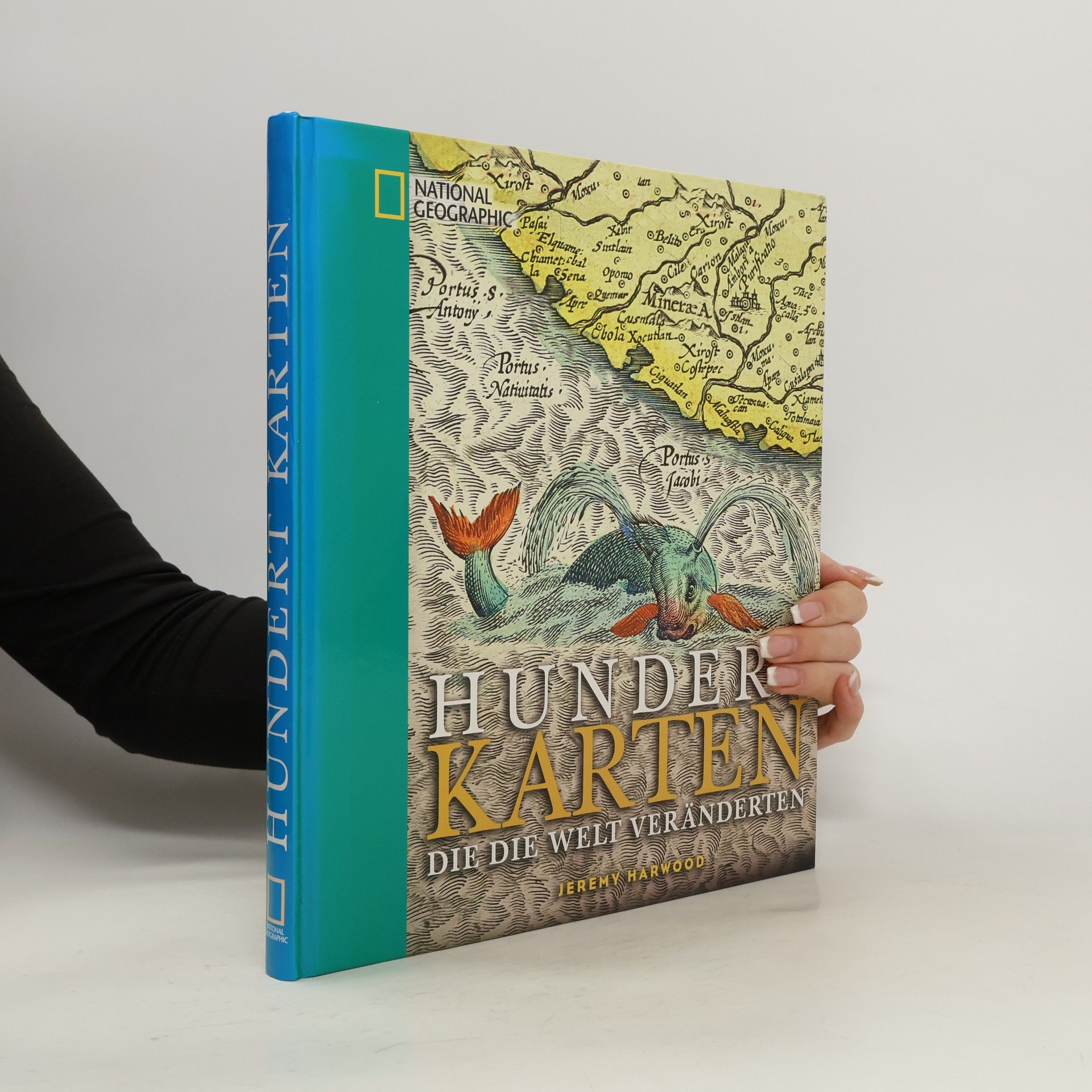 Jeremy Harwood Hundert Karten die die Welt veränderten