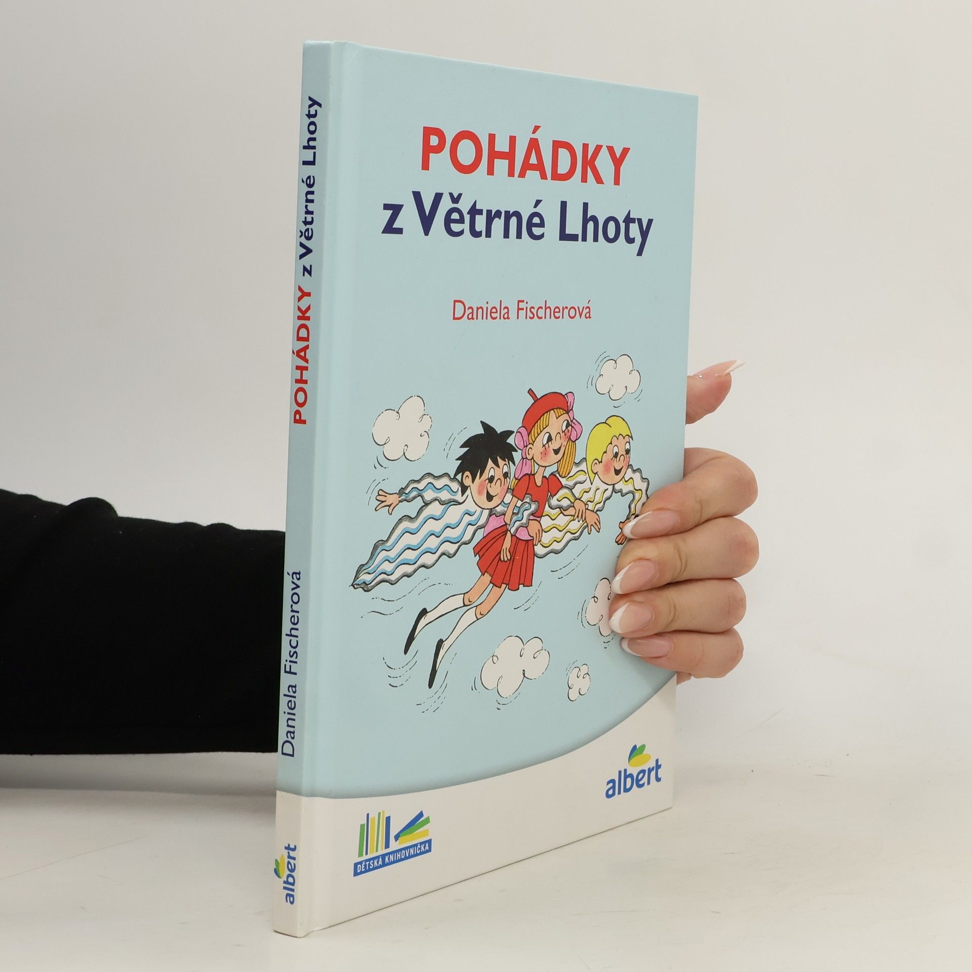 Daniela Fischer Pohádky z Větrné Lhoty