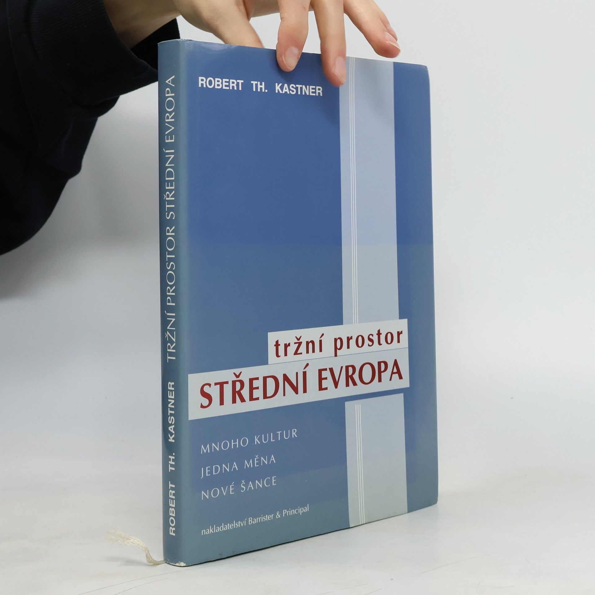 Rober Th. Kastner Tržní prostor střední evropa