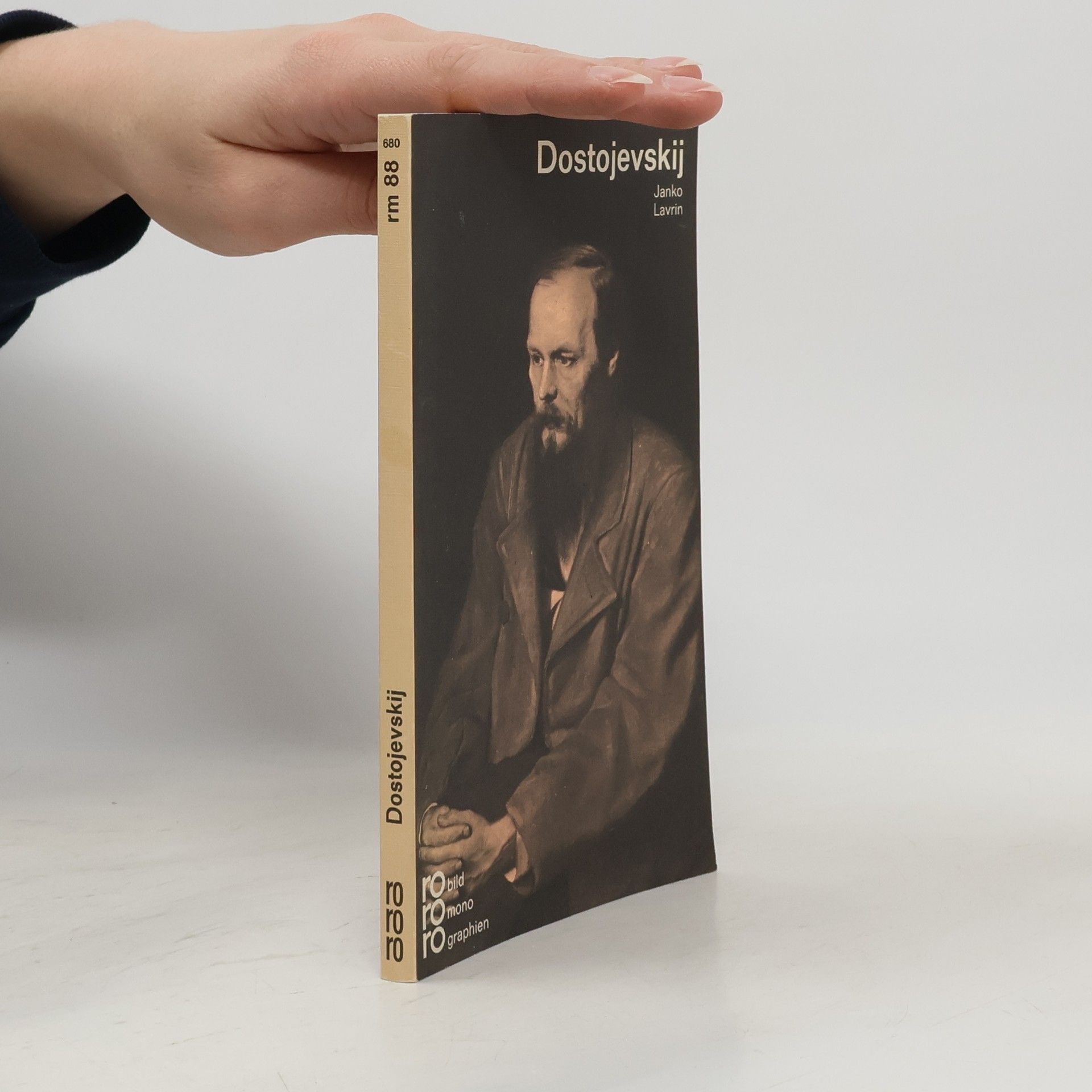 Janko Lavrin Fjodor M. Dostojevskij in Selbstzeugnissen und Bilddokumenten