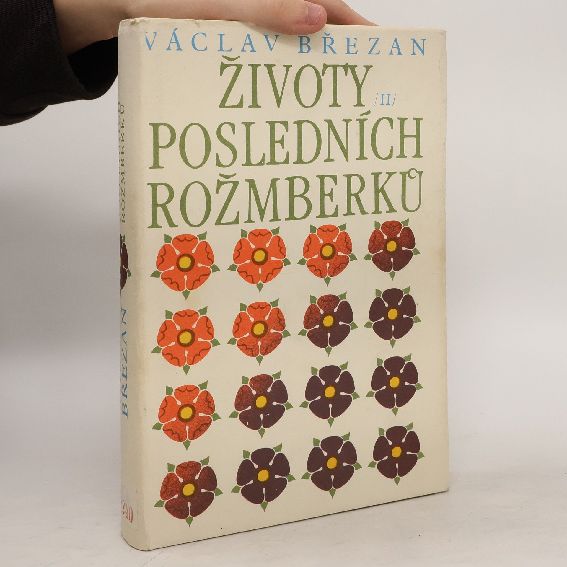 Životy posledních Rožmberků I.