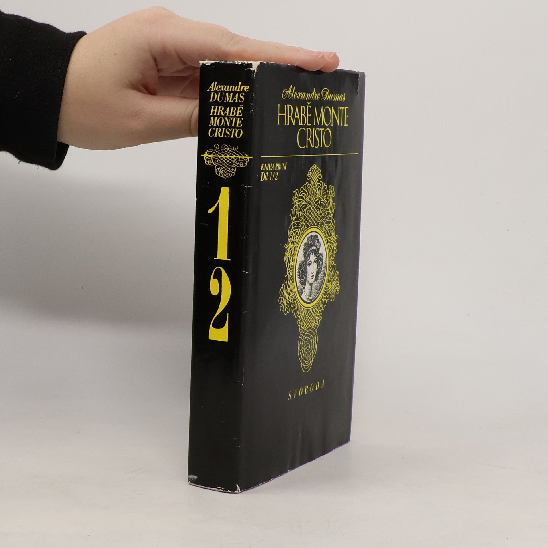 Alexandre Dumas starší Hrabě Monte Cristo. Kniha první. Díl 1/2