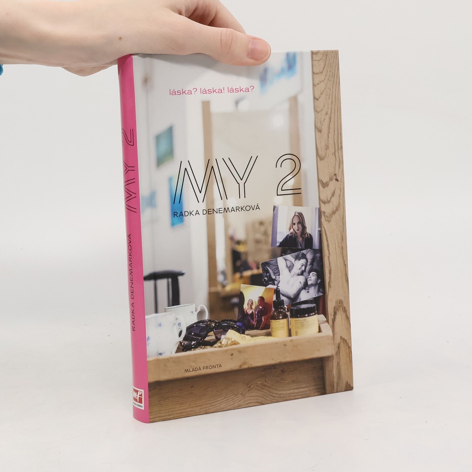 Radka Denemarková My 2