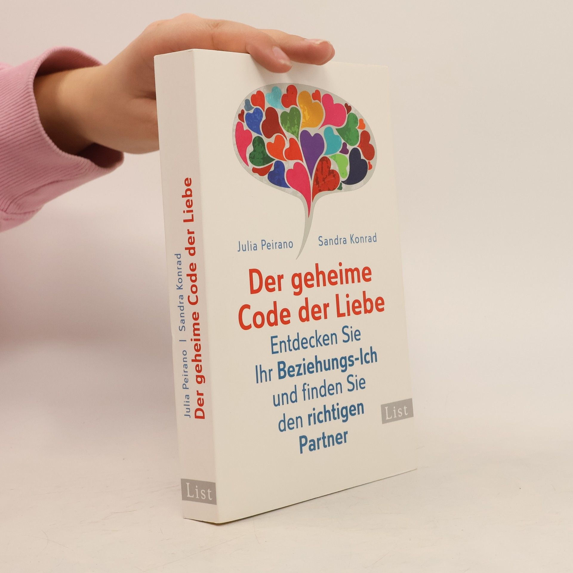 Julia Peirano Der geheime Code der Liebe
