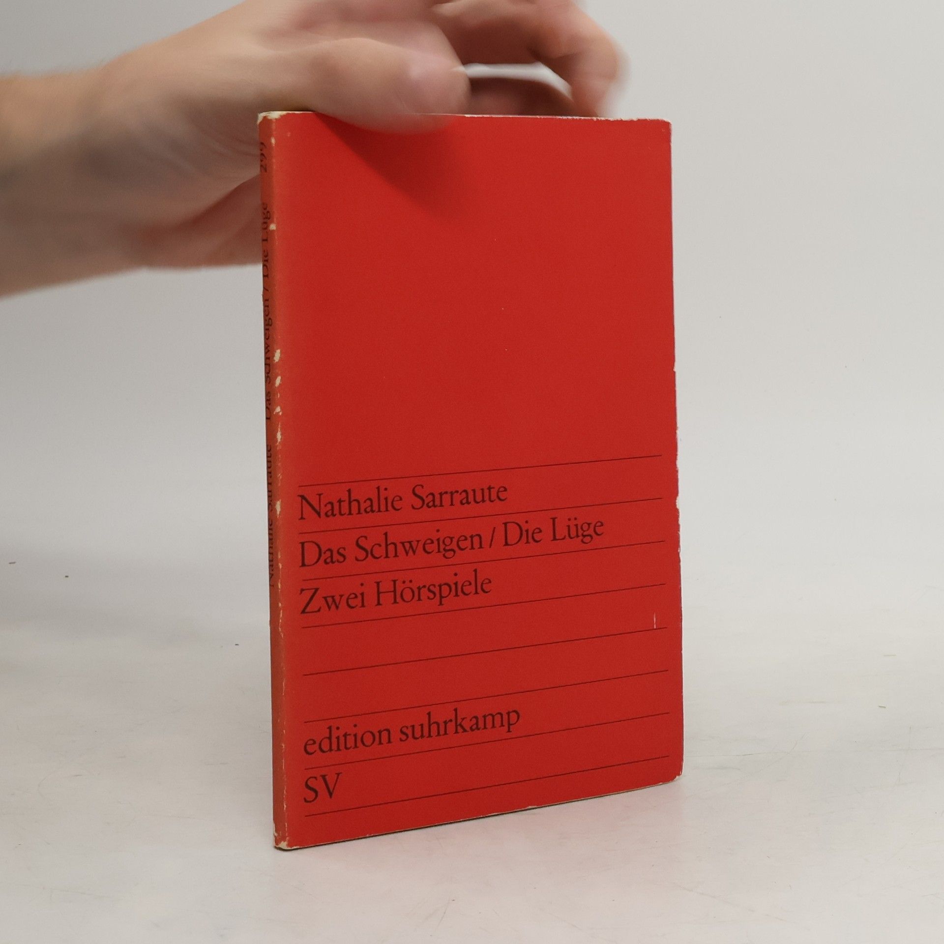 Nathalie Sarraute Das Schweigen. Die Lüge