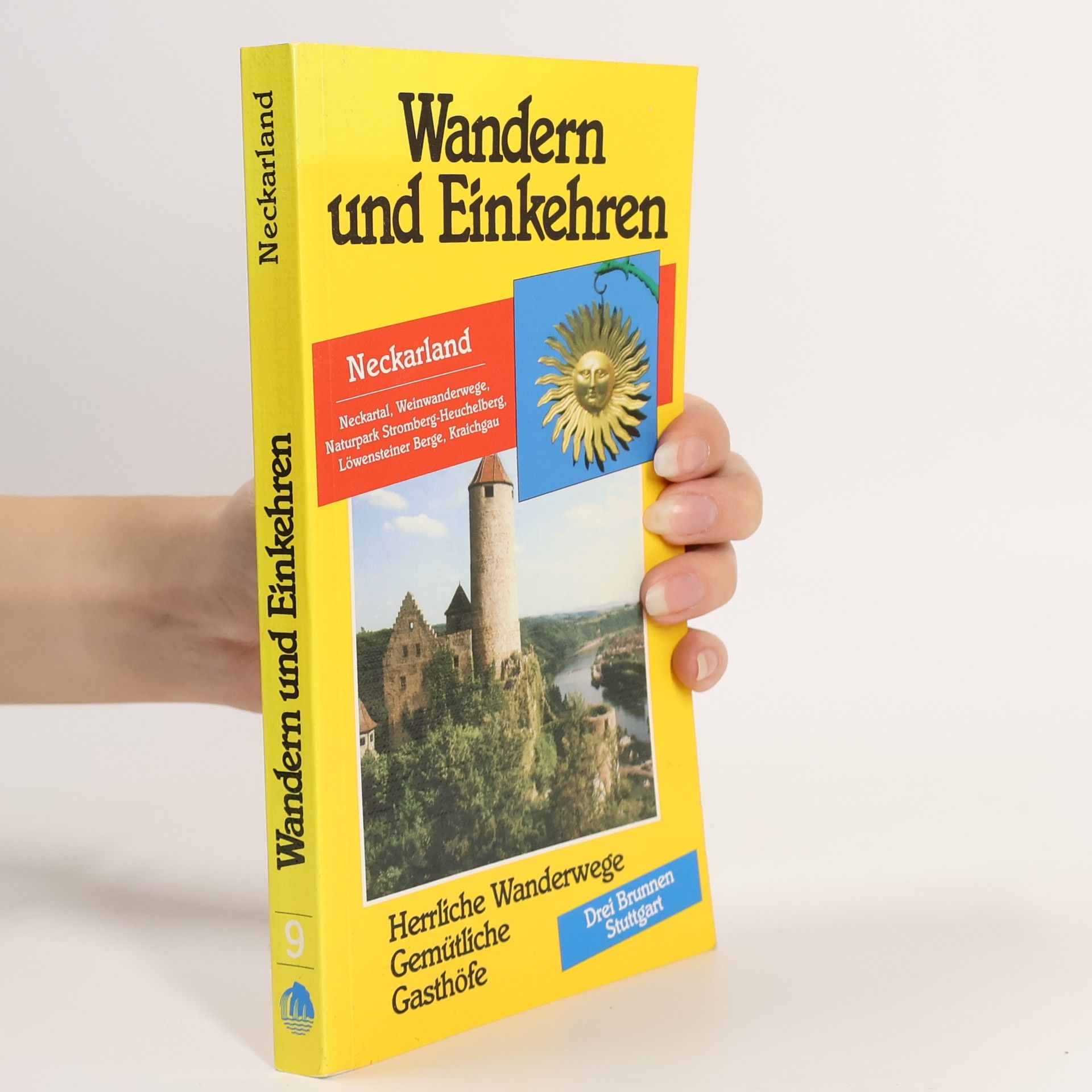 Georg Blitz Neckarland, Kraichgau, Stromberg-Heuchelberg, Löwensteiner Berge ; nach den Wanderungen von Vagabundus