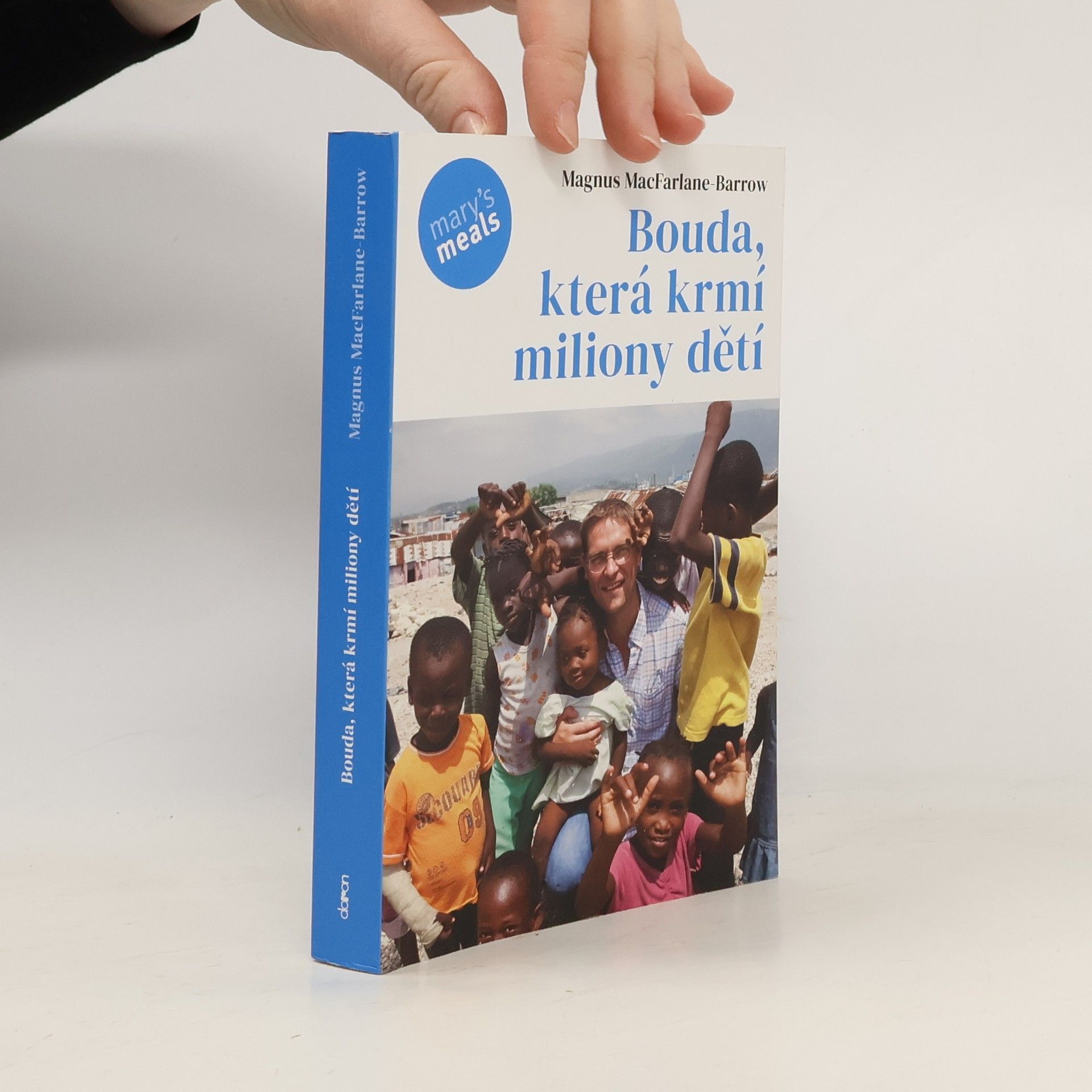 Magnus MacFarlane-Barrow Bouda, která krmí miliony dětí