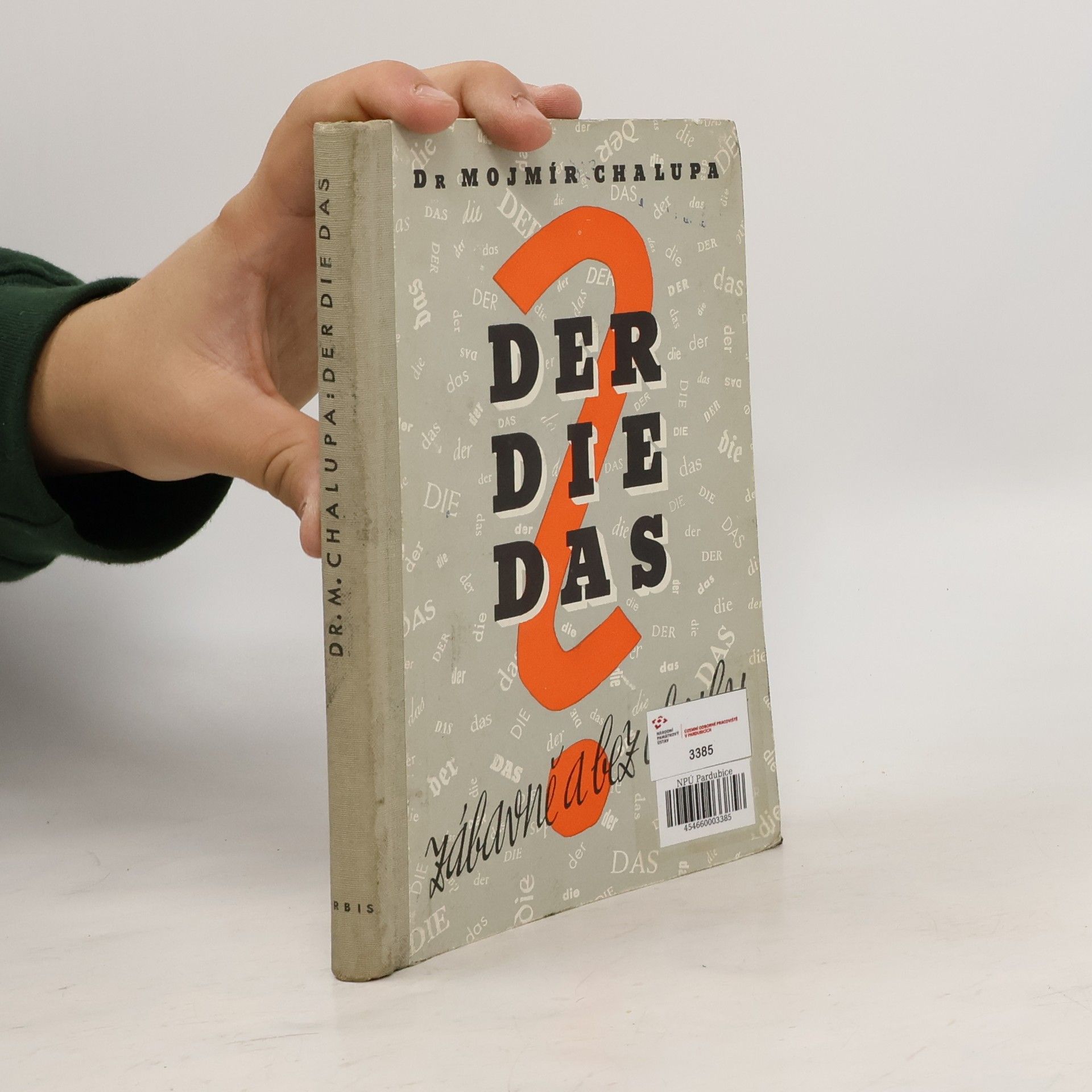 Mojmír Chalupa Der Die Das