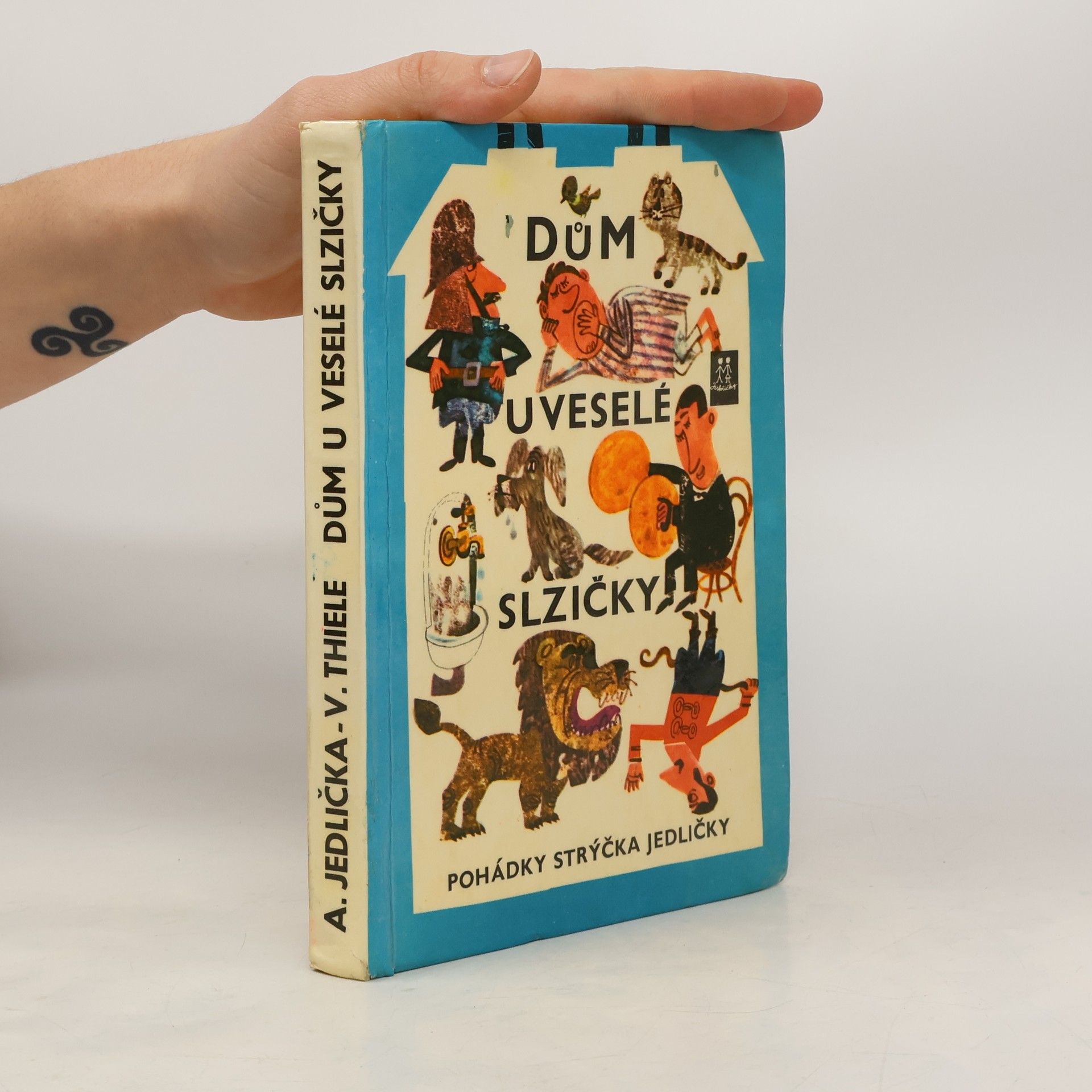 Dům U veselé slzičky. Pohádky strýčka Jedličky