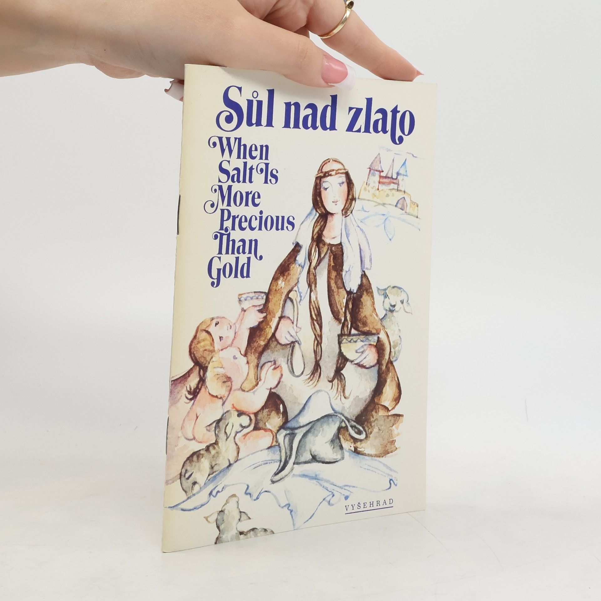 Sůl nad zlato. When salt is more precious than gold