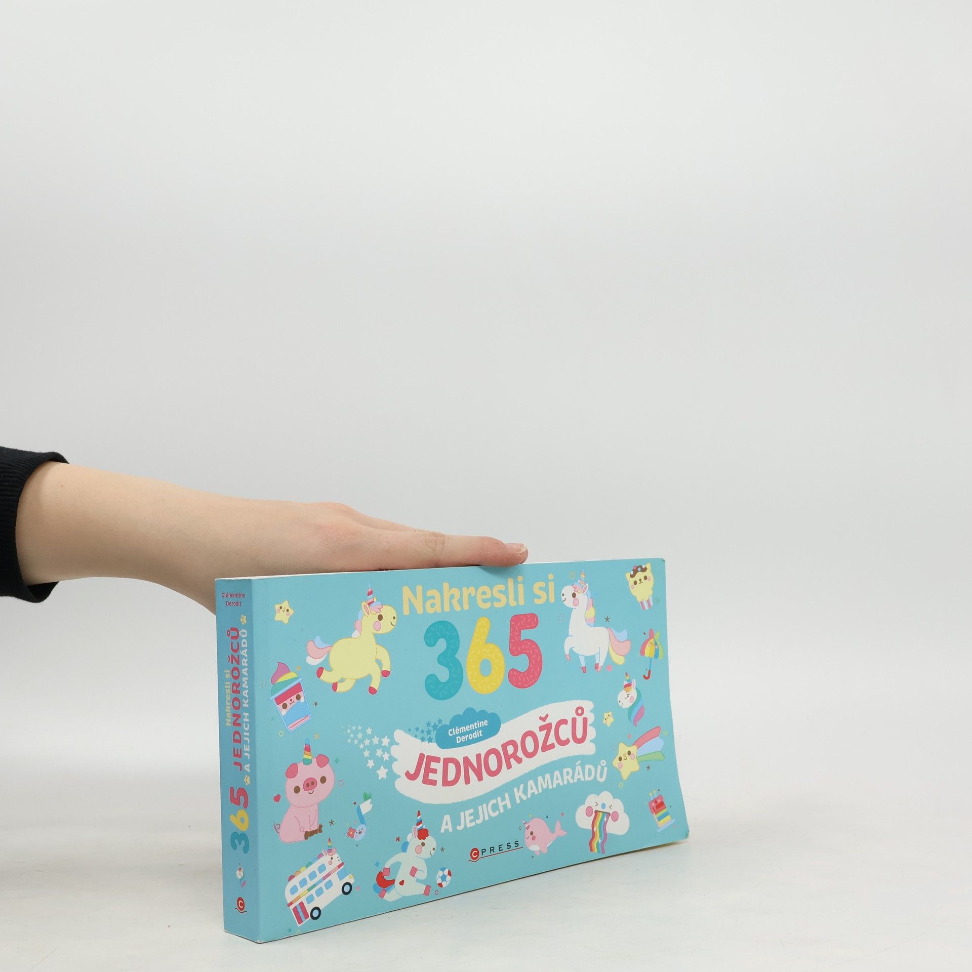 Clémentine Derodit Nakresli si 365 jednorožců a jejich kamarádů