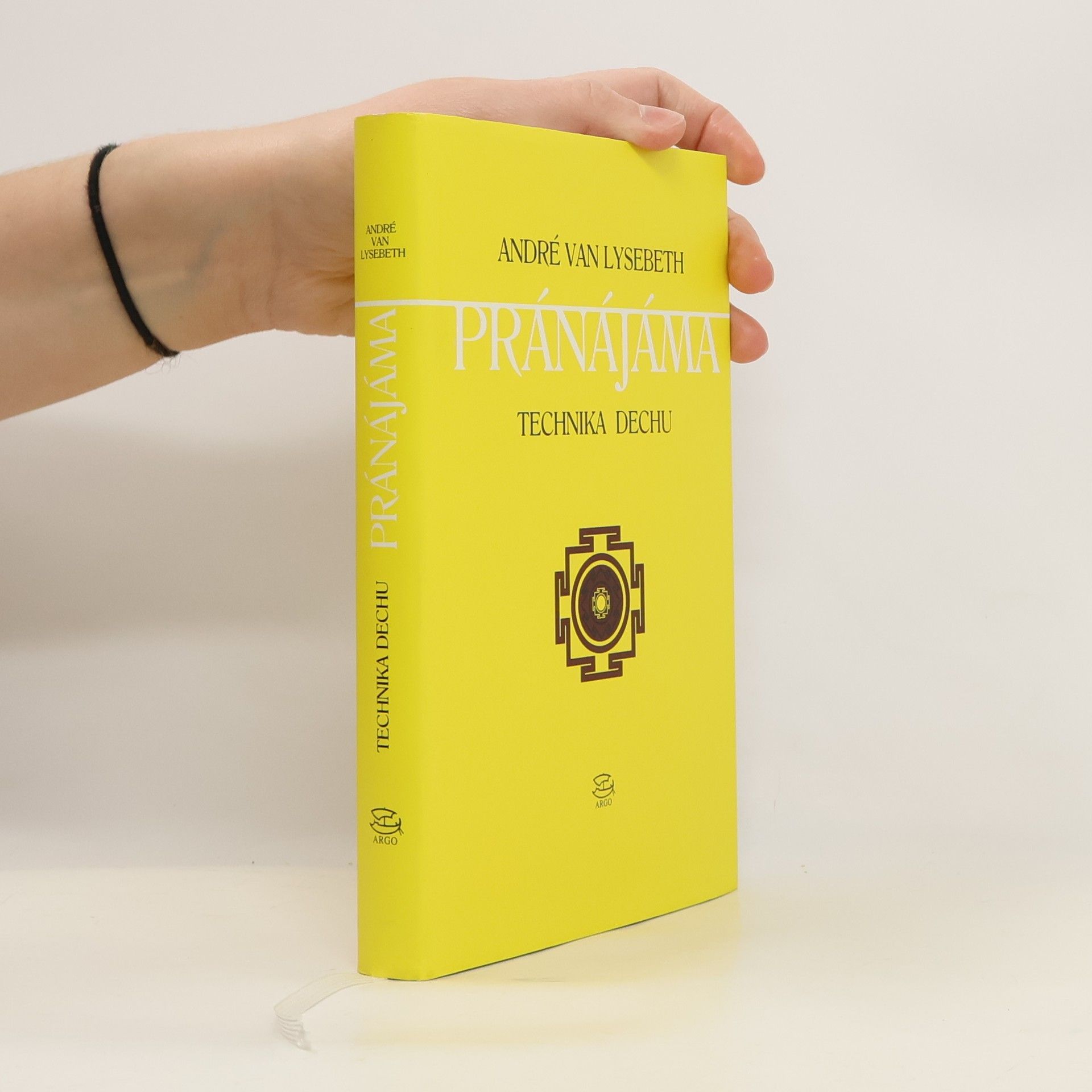 André van Lysebeth Pránájáma. Technika dechu