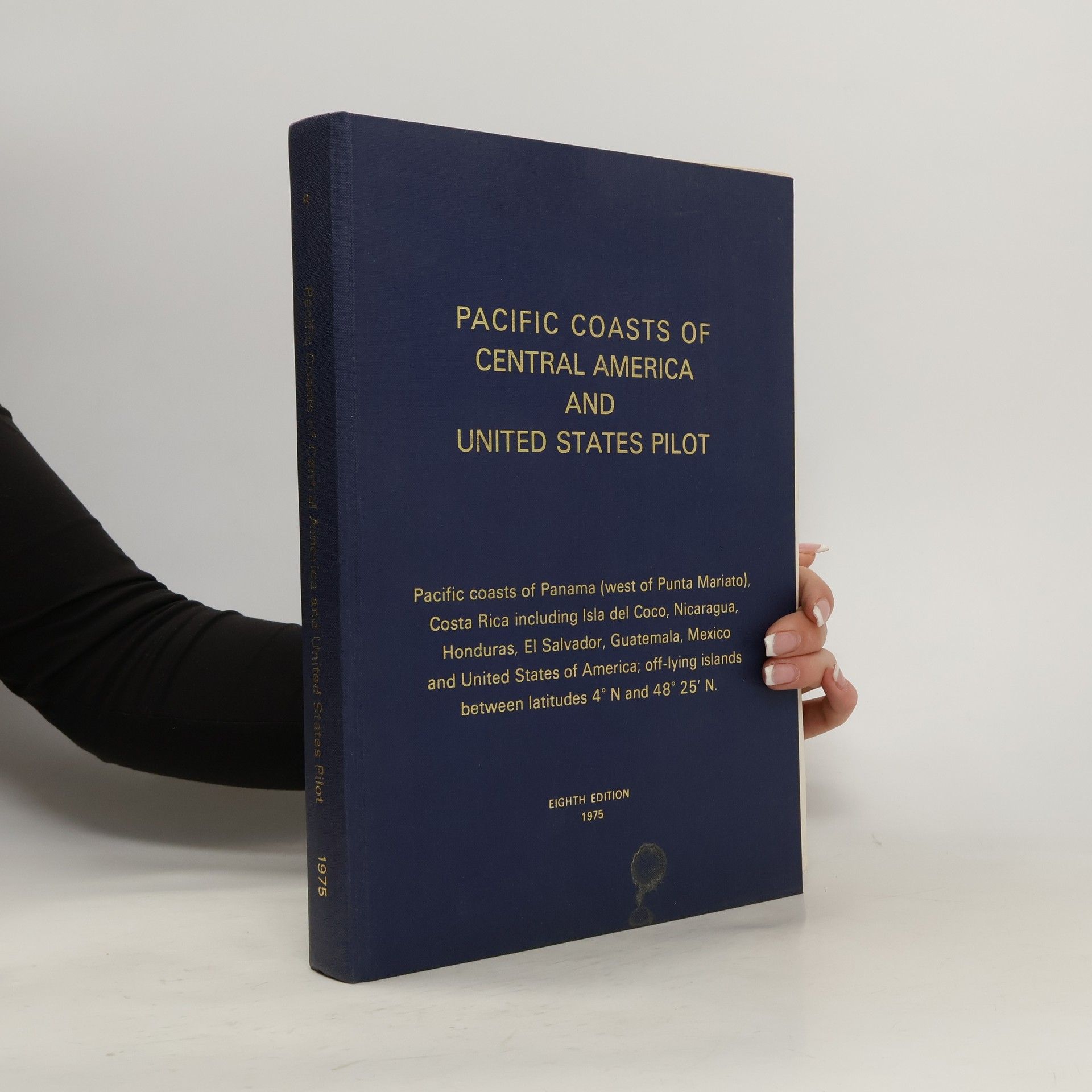 Kolektív autorov Pacific Coasts of Central America and United States Pilot