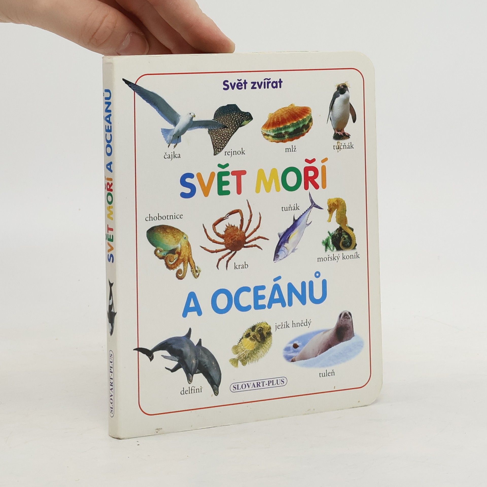 Kolektív autorov Svět moří a oceánů