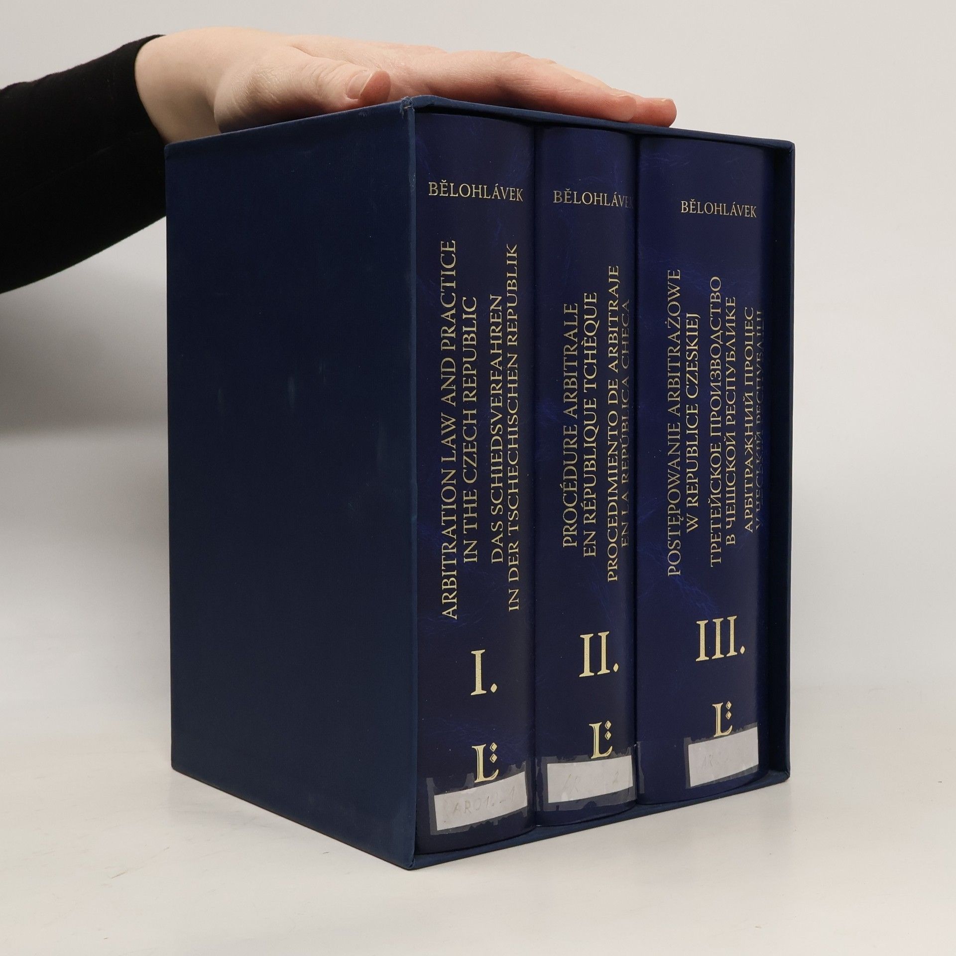 Alexander J. Bělohlávek Arbitration Law and Practice in the Czech Republic I-III