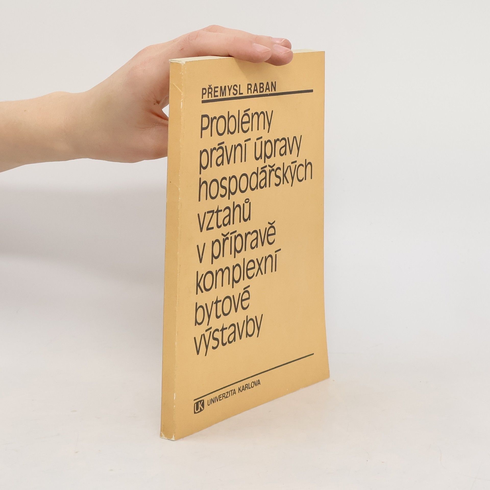 Problémy právní úpravy hospodářských vztahů v přípravě komplexní bytové výstavby