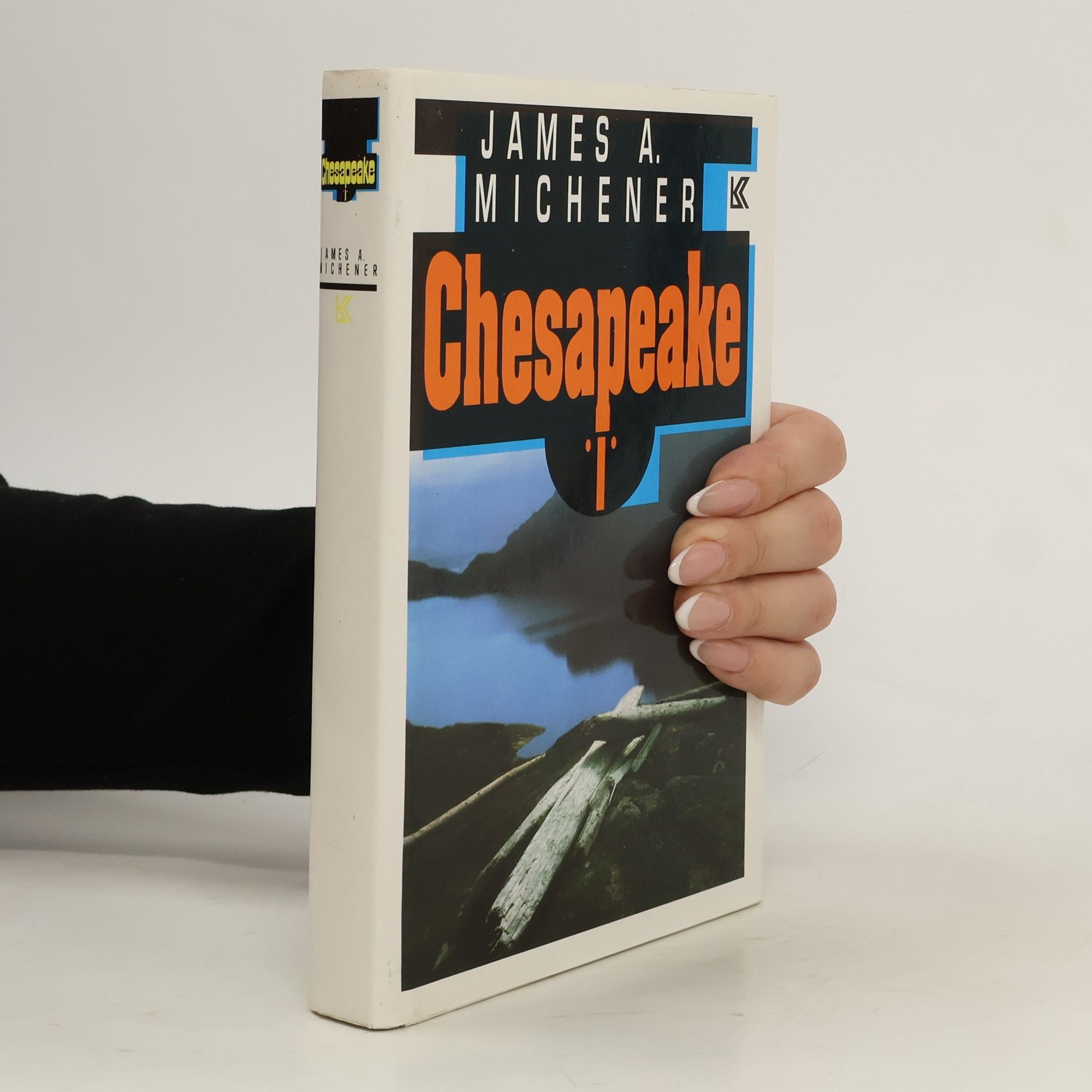 James Albert Michener Chesapeake I.-II.