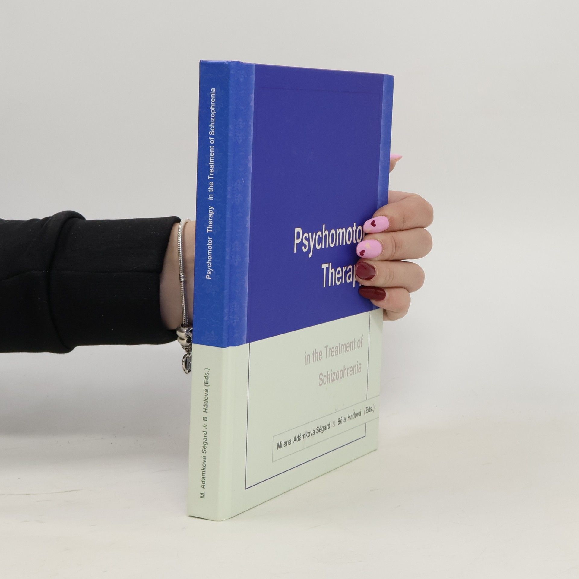 Psychomotor Therapy in the Treatment of Schizophrenia