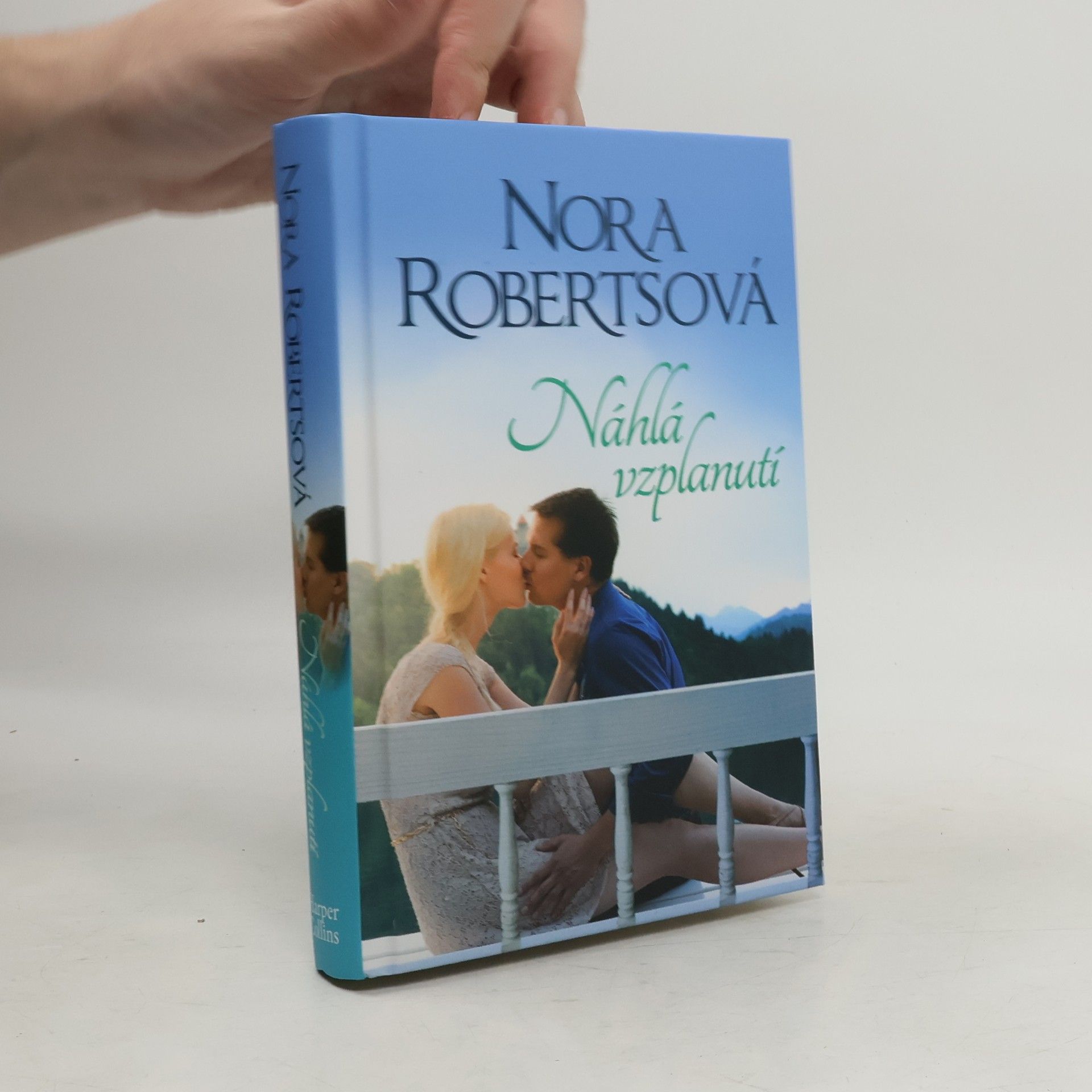 Nora Roberts Náhlá vzplanutí