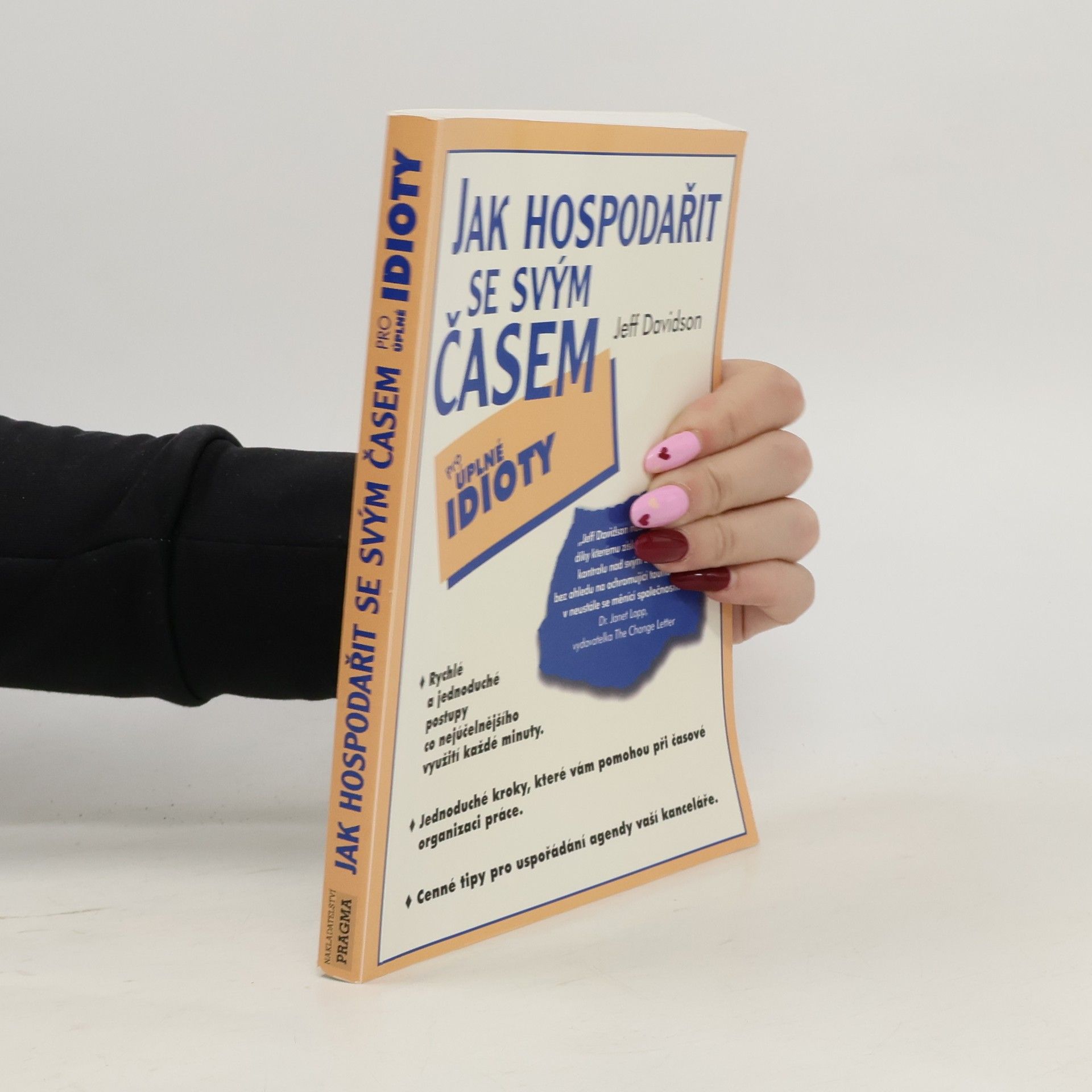 Jeff Davidson Jak hospodařit se svým časem