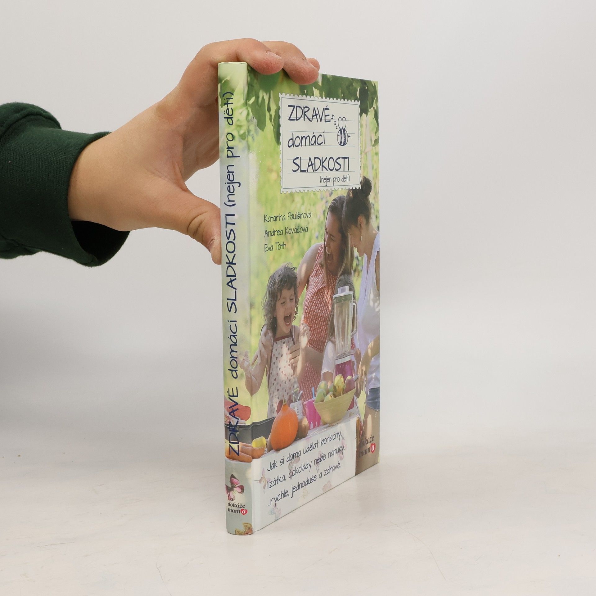 Zdravé domácí mlsání (nejen pro děti)