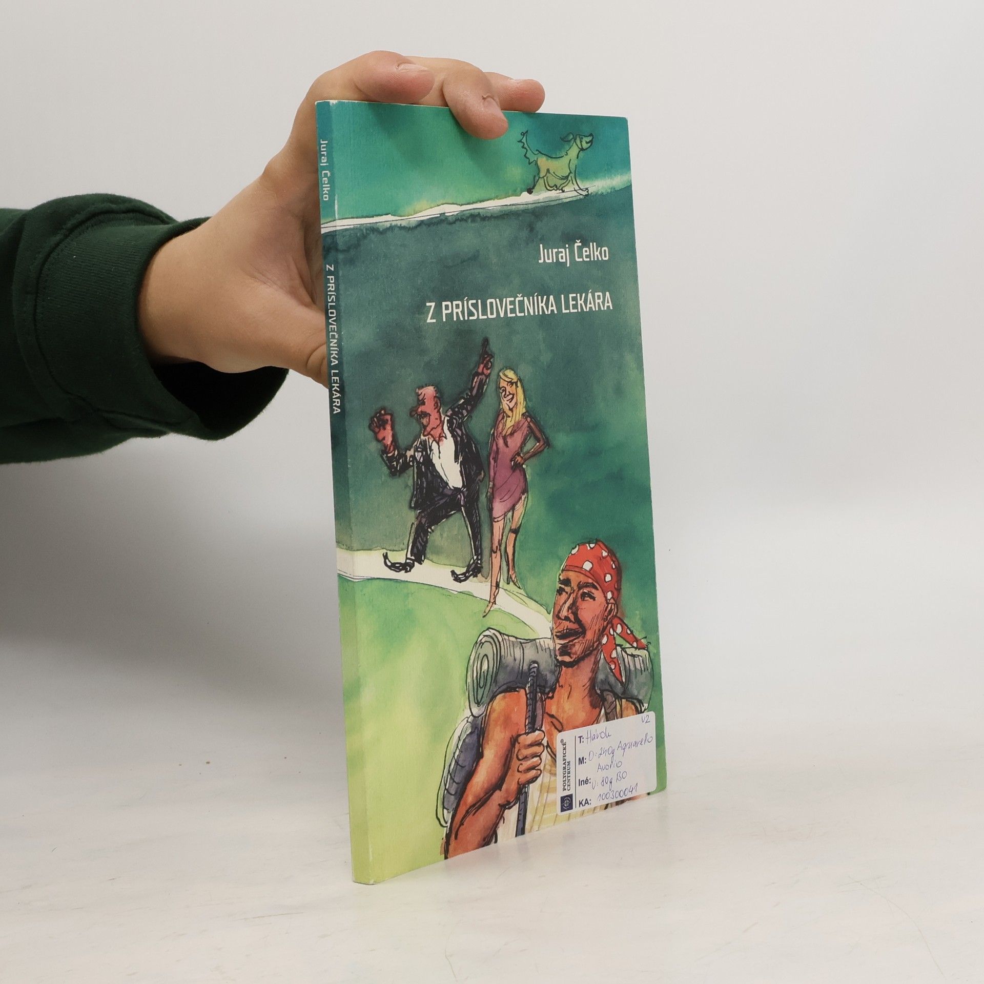 Juraj Čelko Z príslovečníka lekára