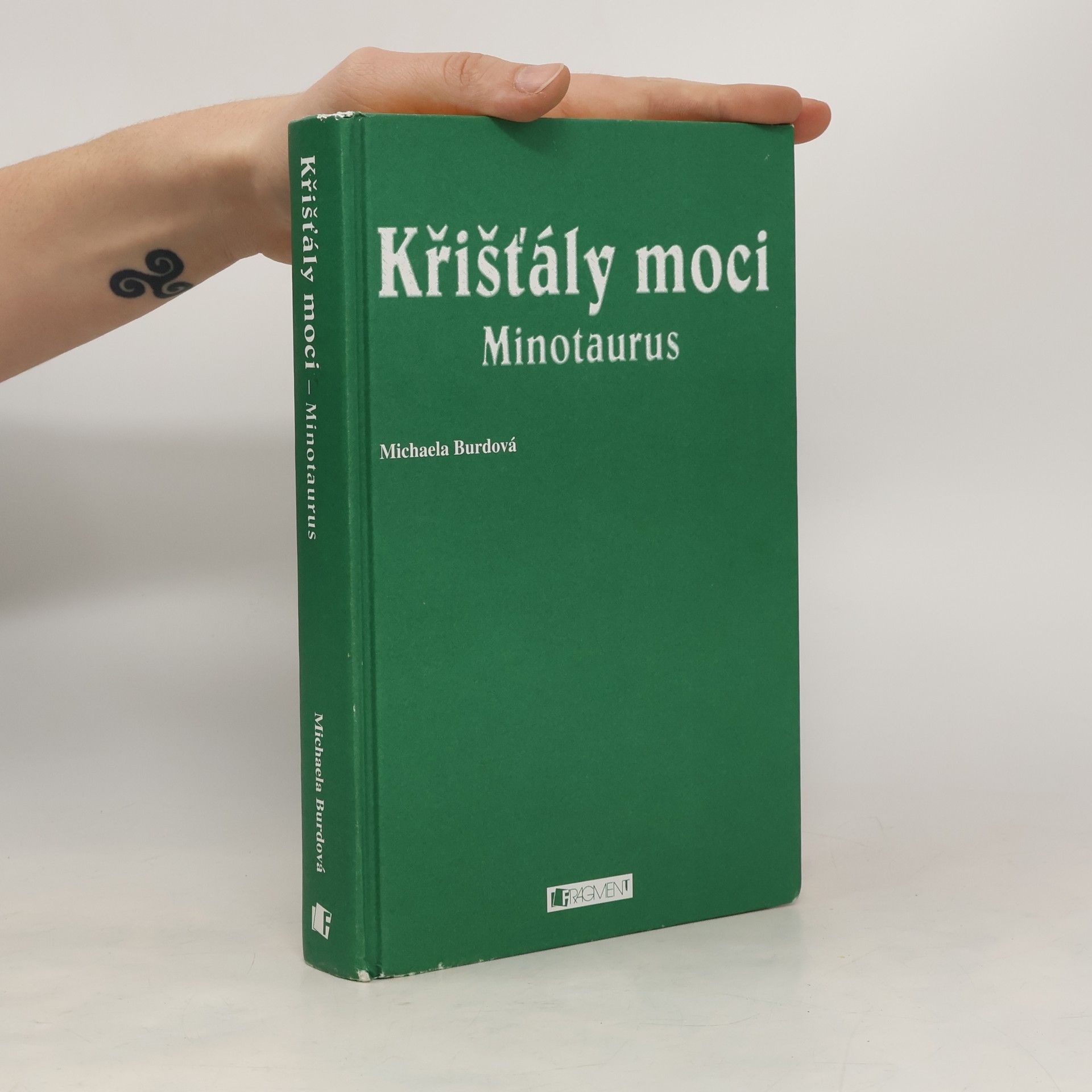 Křišťály moci. Minotaurus