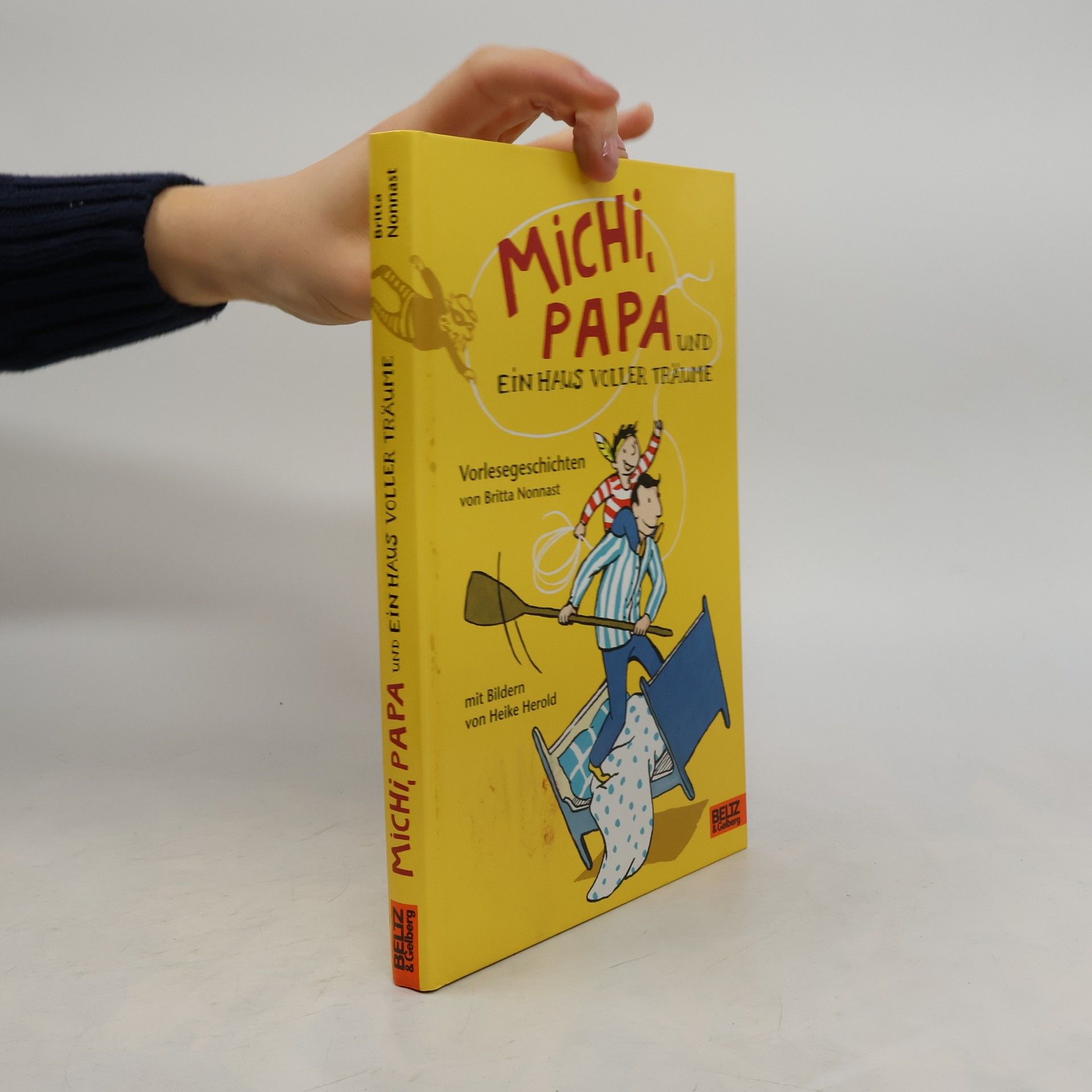 Britta Nonnast Michi, Papa und ein Haus voller Träume