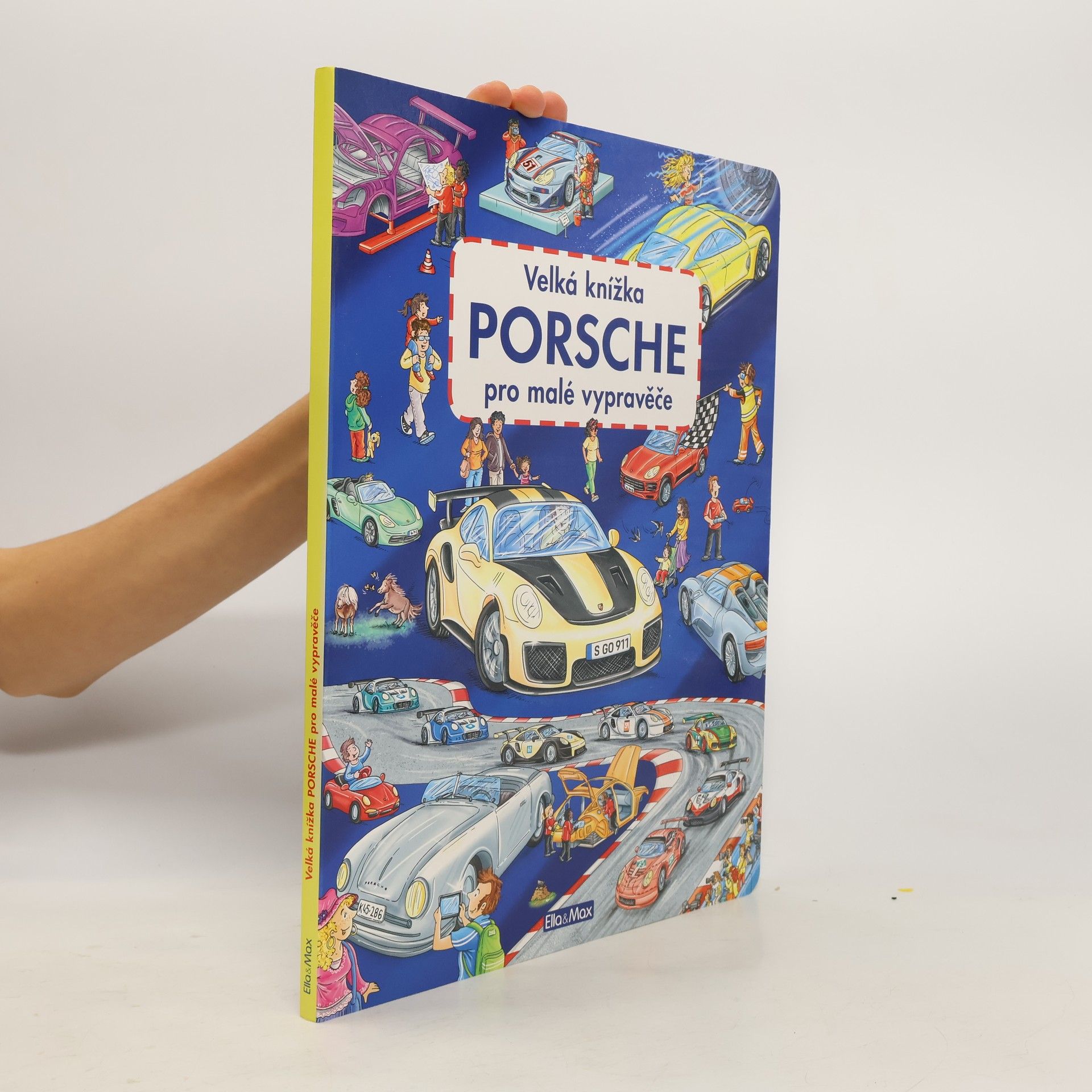 Stefan Lohr Velká knížka PORSCHE pro malé vypravěče