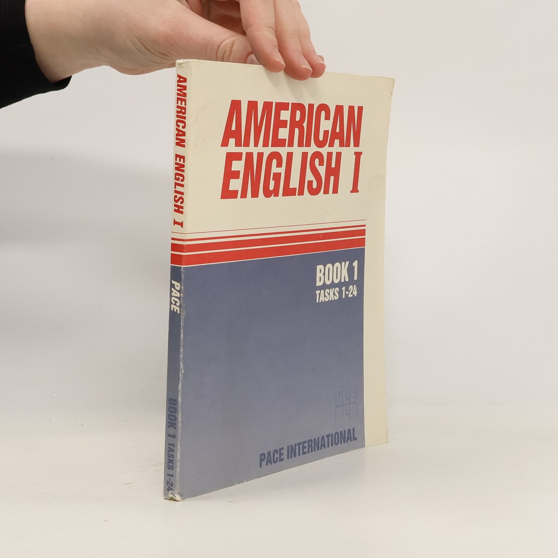 Jr. Edwin T. Cornelius American English I, Book 1, Tasks 1-24