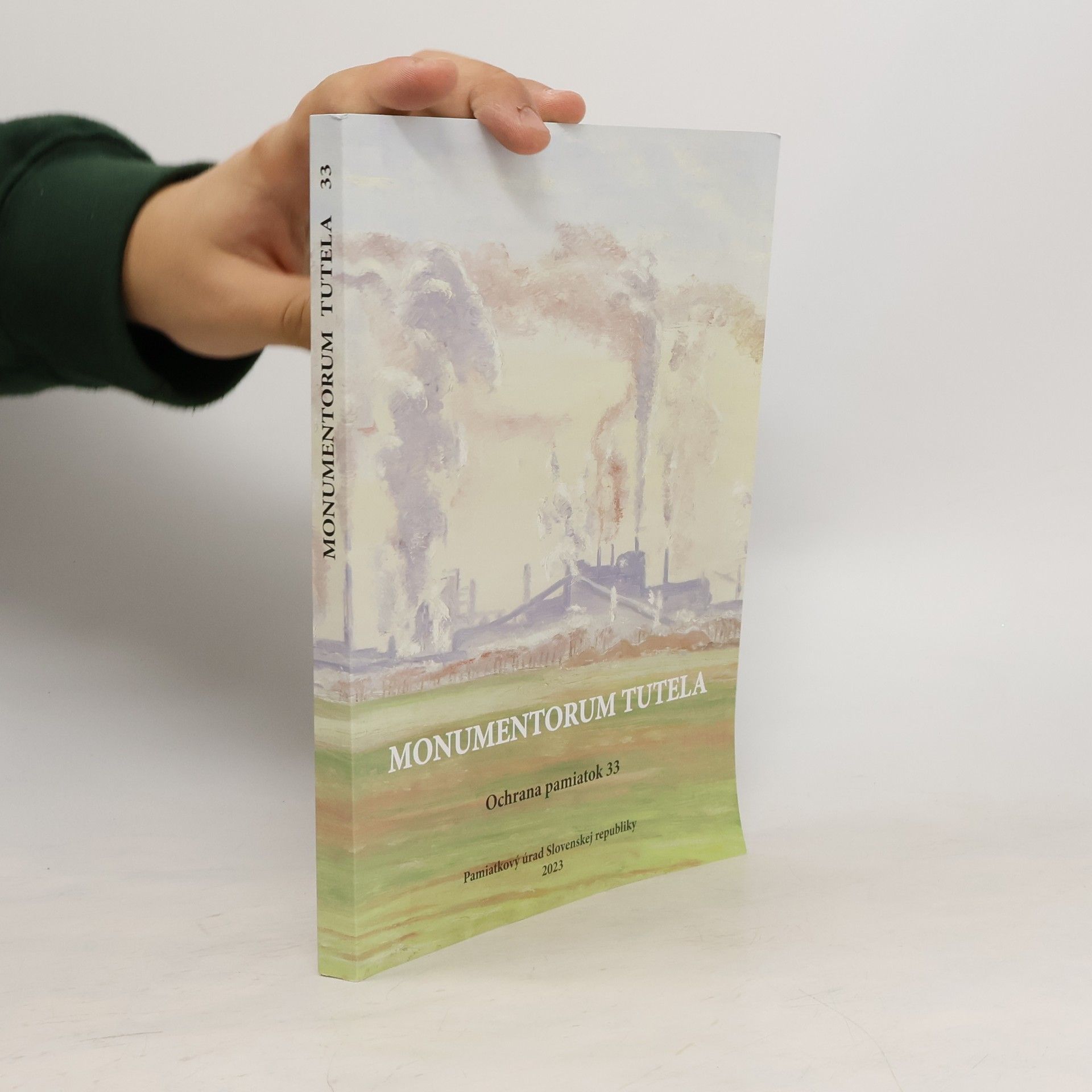 Kolektiv autorů Monumentorum Tutela. Ochrana pamiatok 33