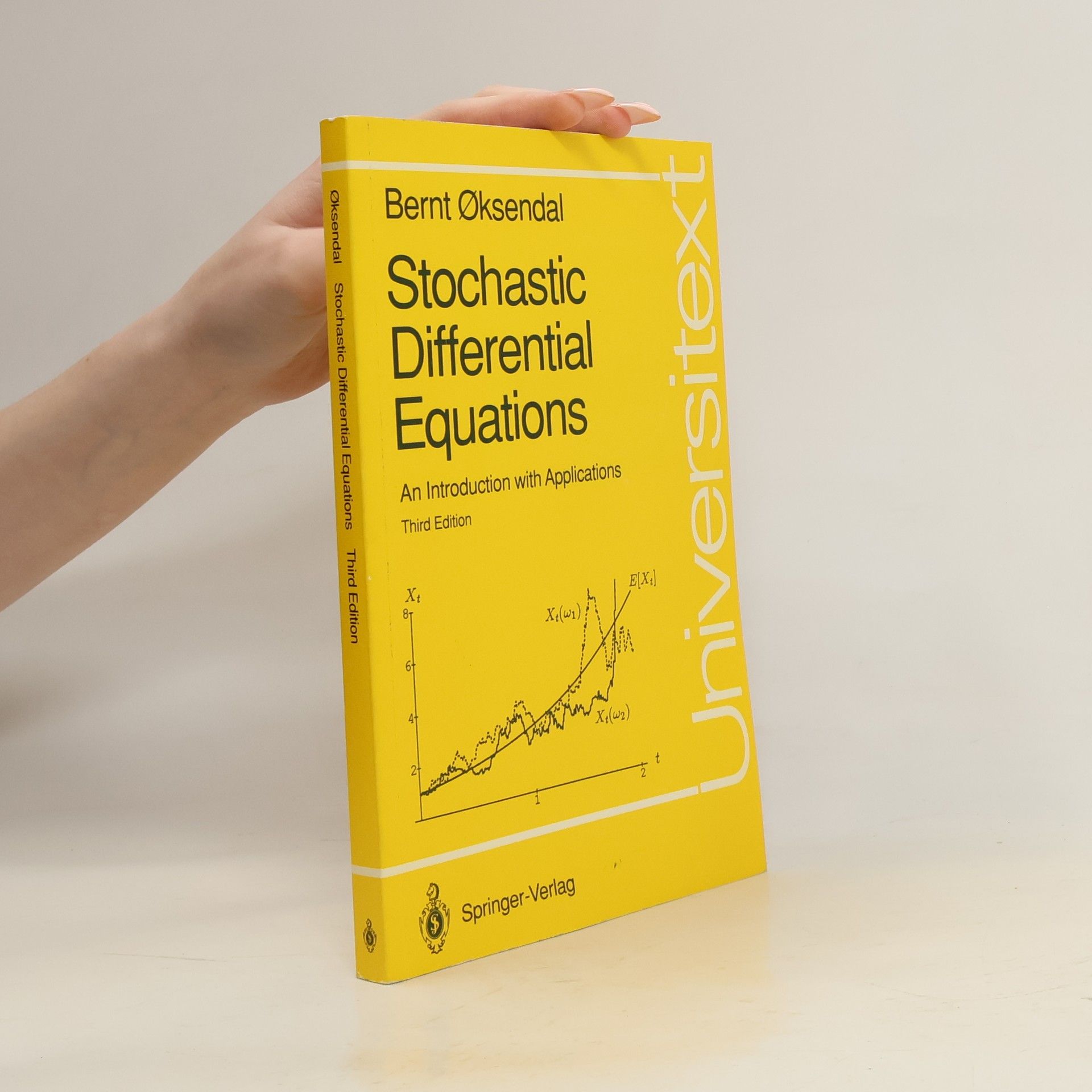 Bernt Oksendal Stochastic Differential Equations